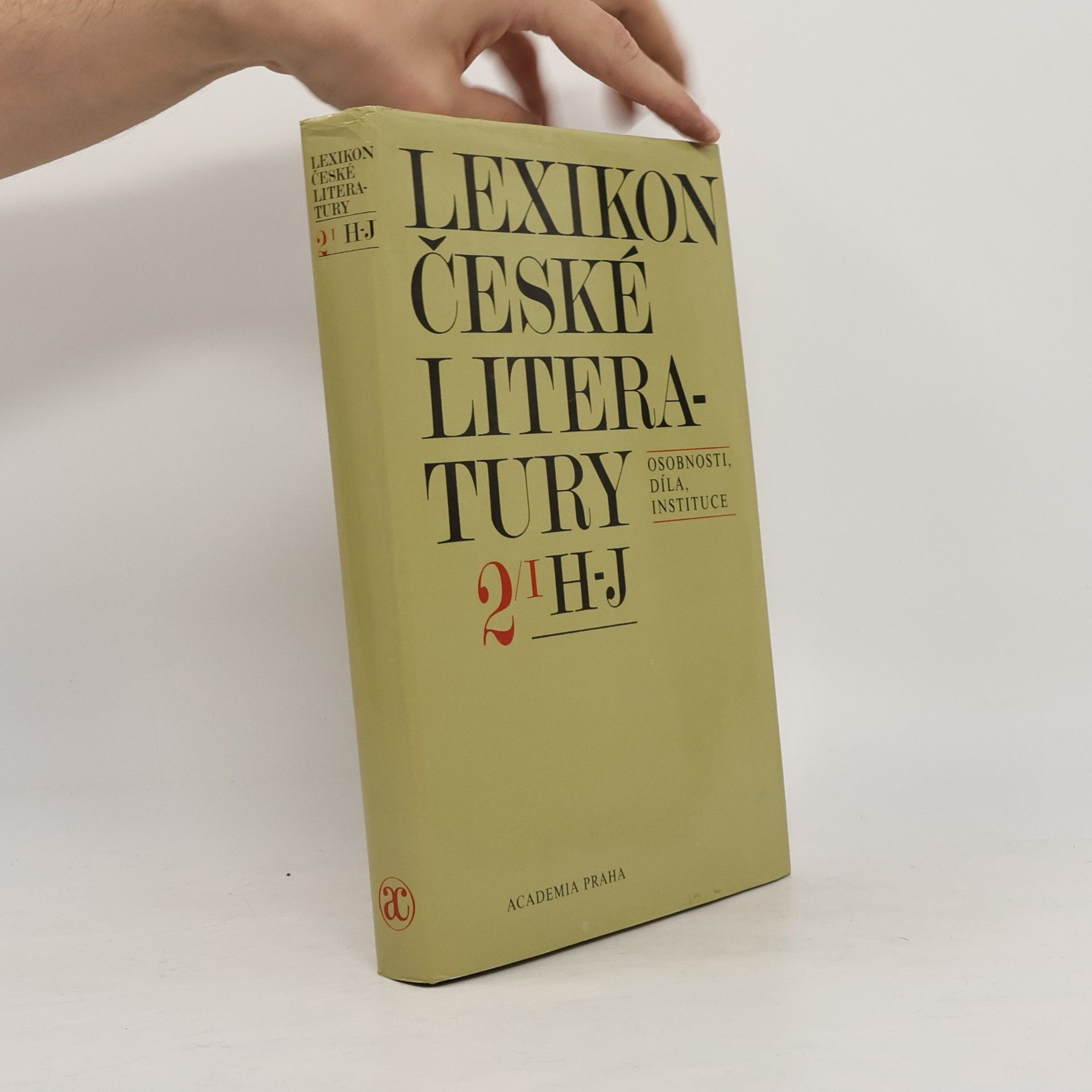 Collectif d'auteurs Lexikon české literatury. 2/I. H-J