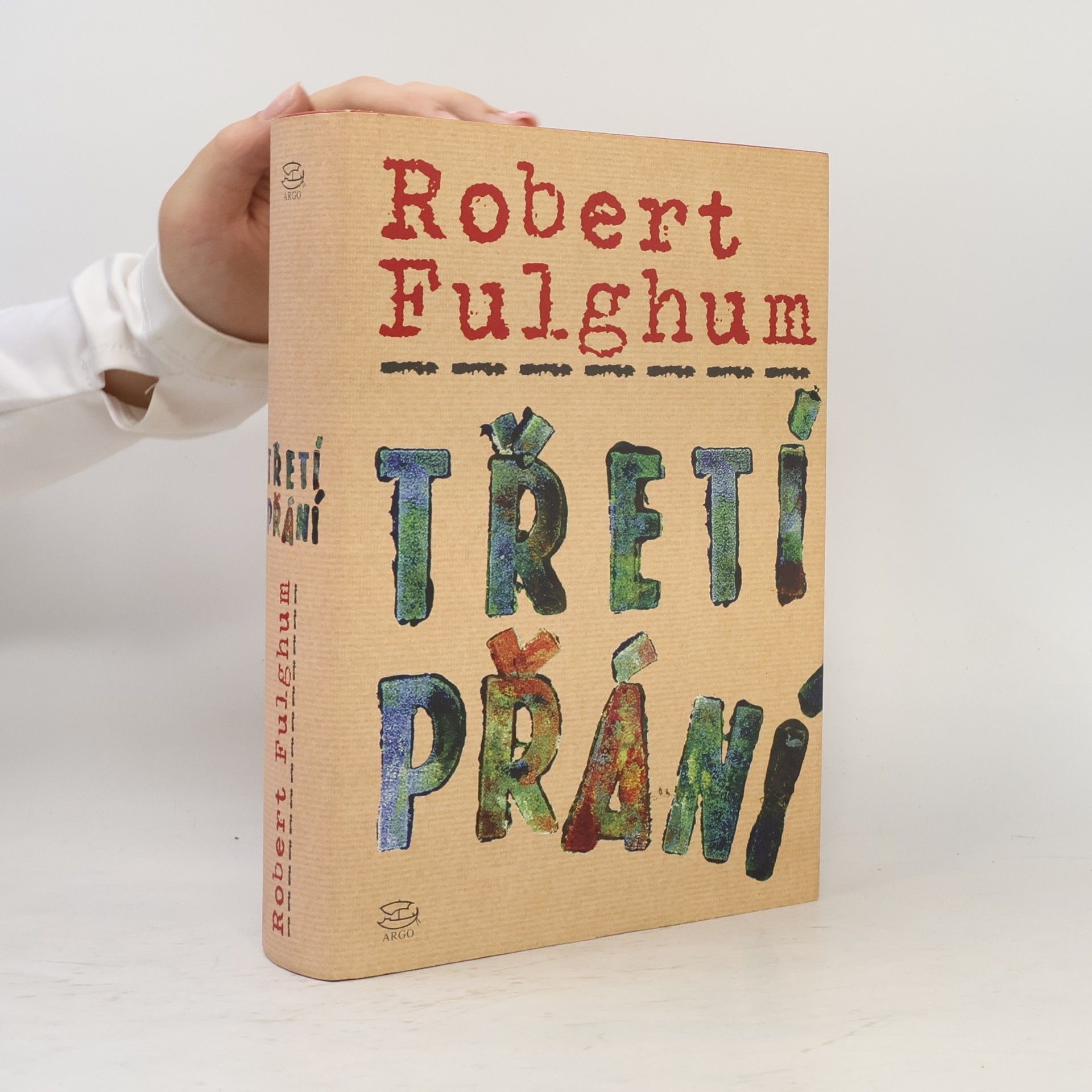 Robert Fulghum Třetí přání