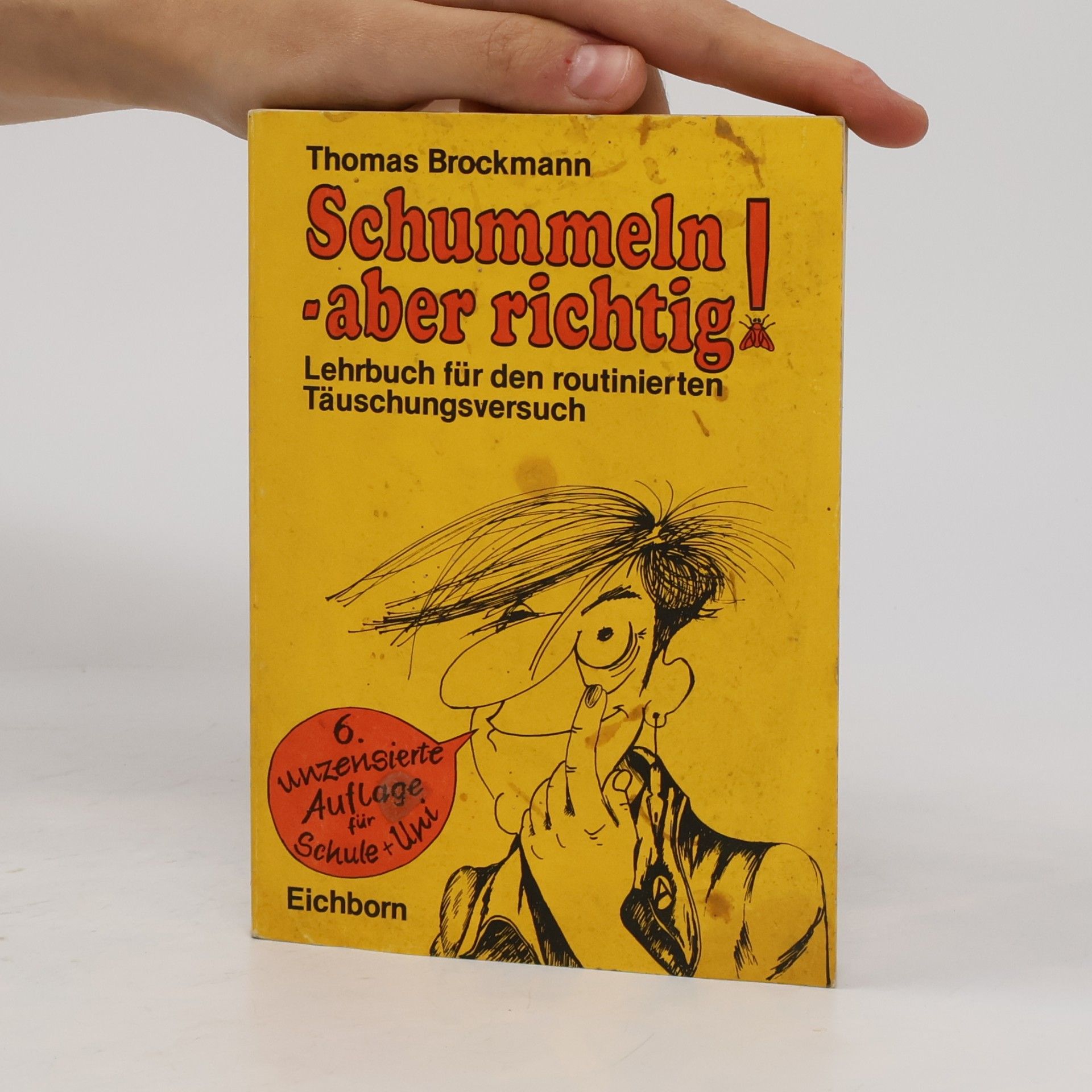 Schummeln, aber richtig