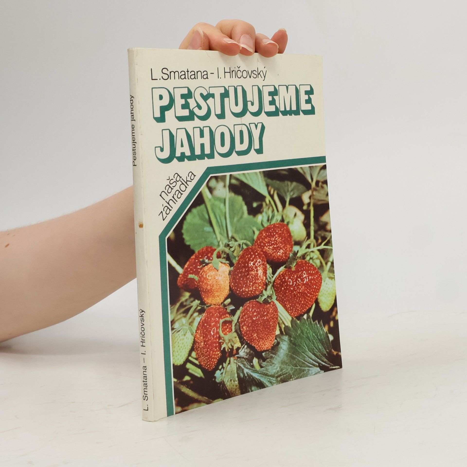 Pestujeme jahody