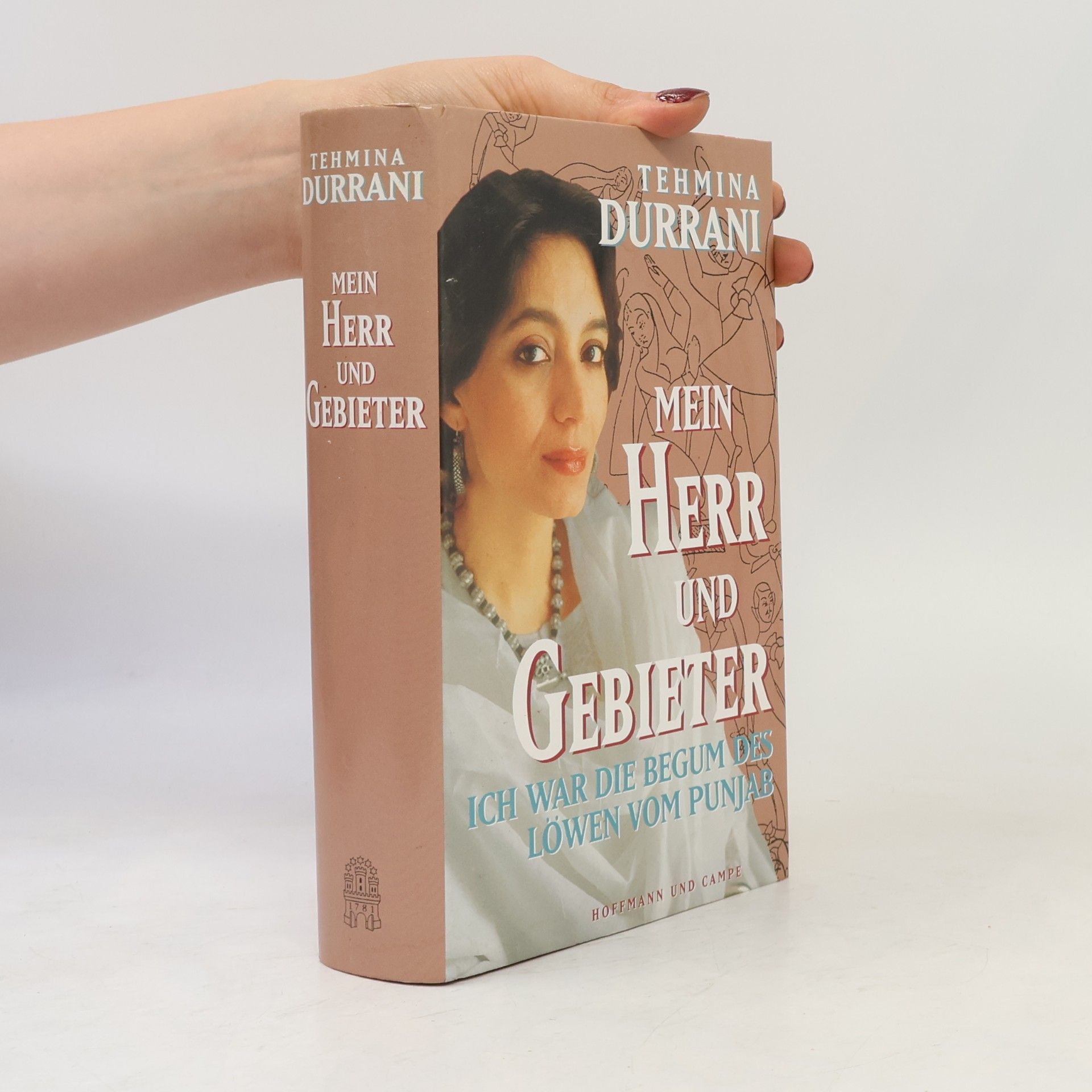 Tehmina Durrani Mein Herr und Gebieter
