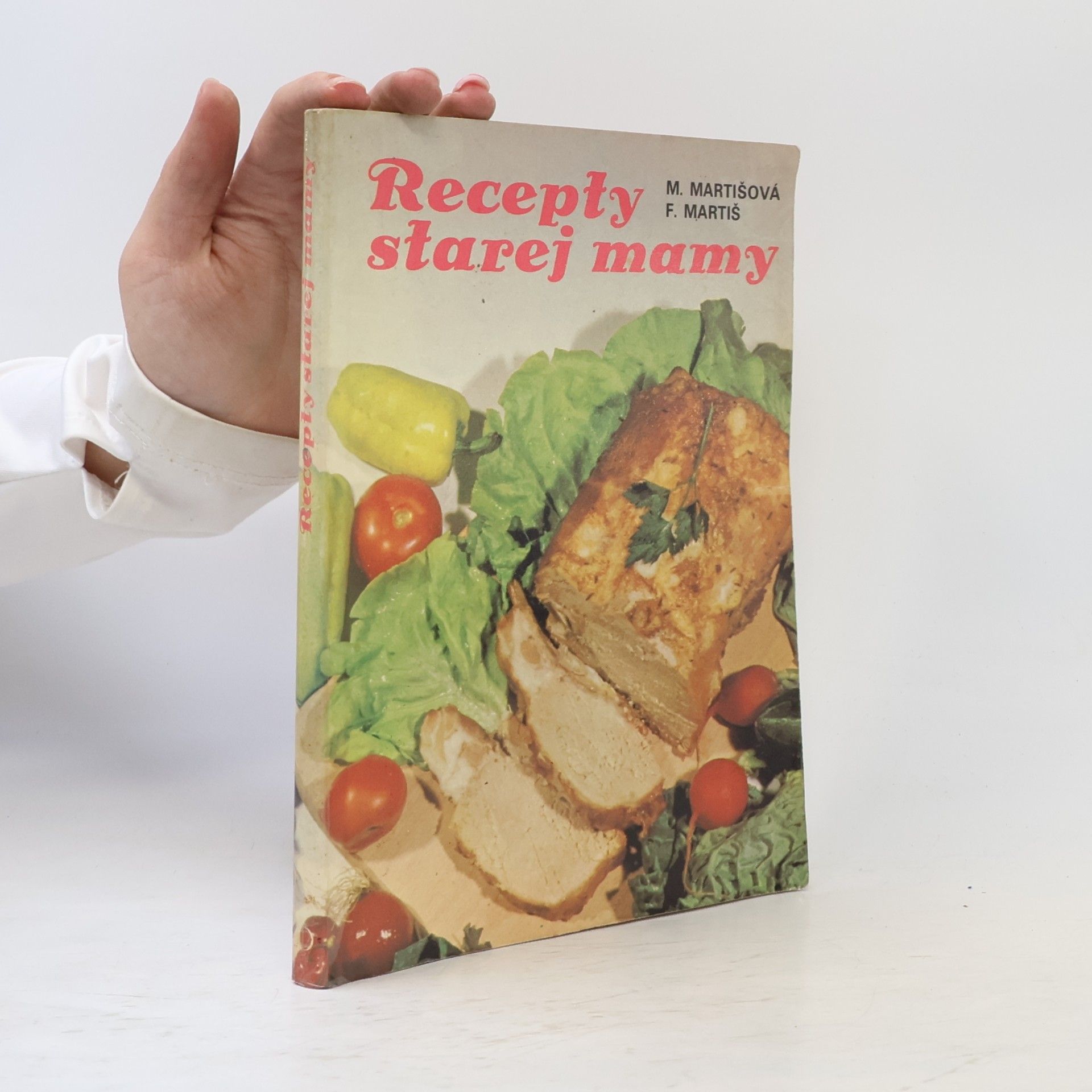 Mária Martišová Recepty starej mamy