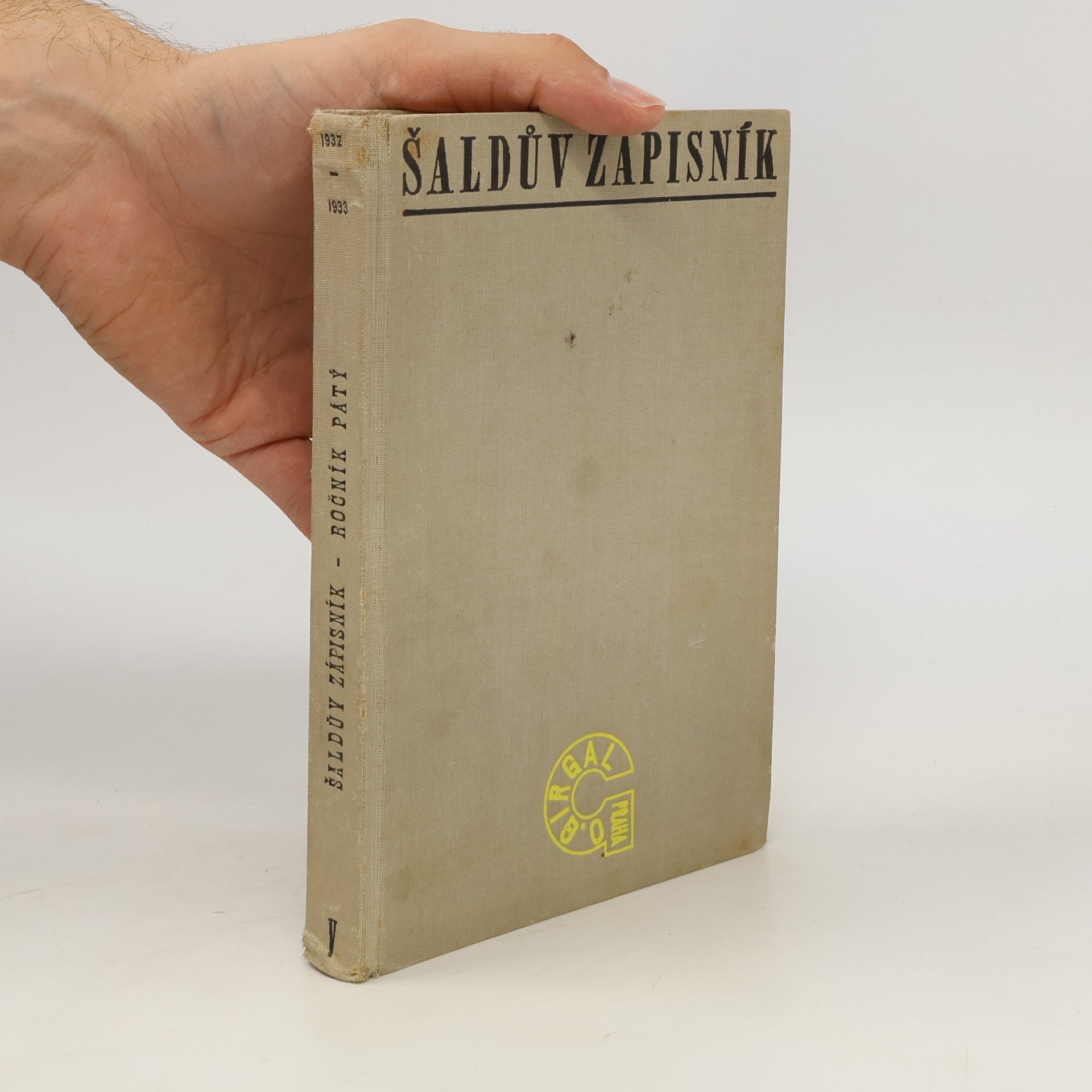 Kolektiv autorů Šaldův zápisník IV. 1931 - 1932