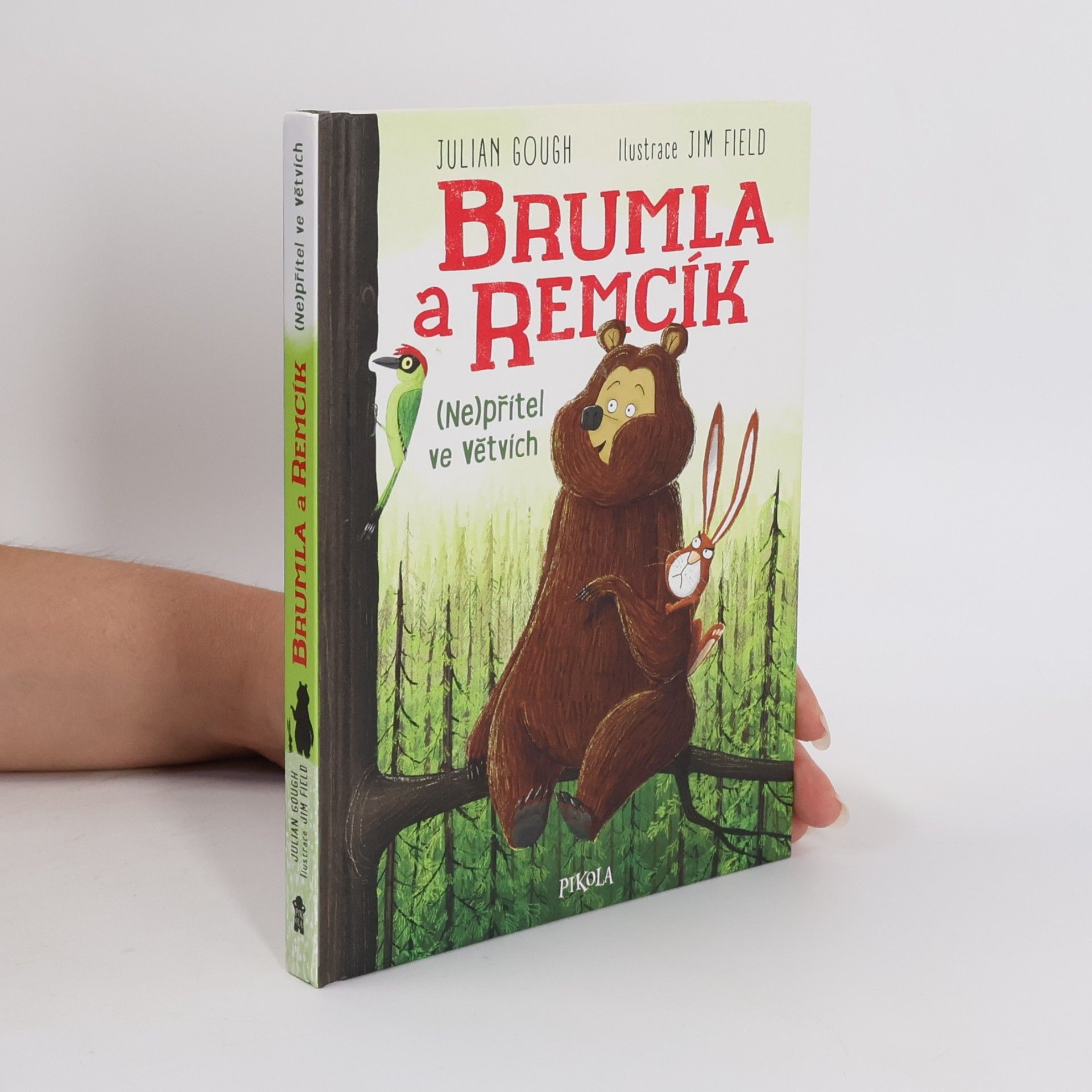 Julian Gough Brumla a Remcík. (Ne)přítel ve větvích