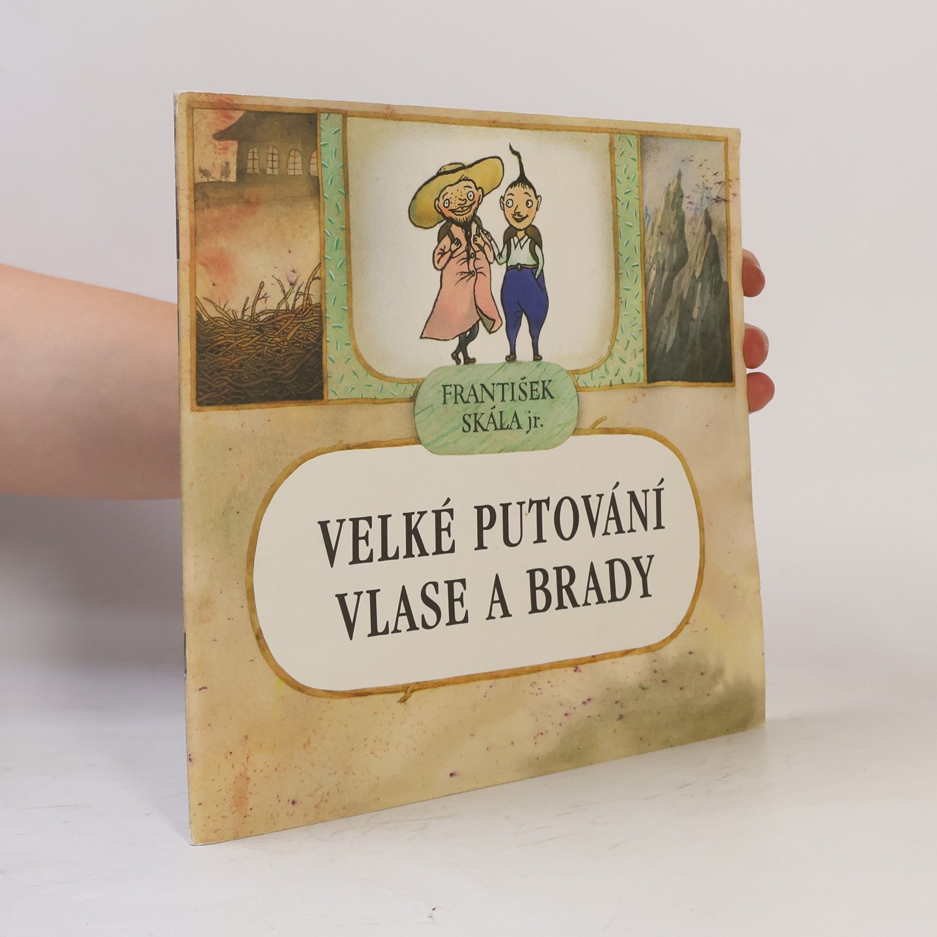 František Skála Velké putování Vlase a Brady