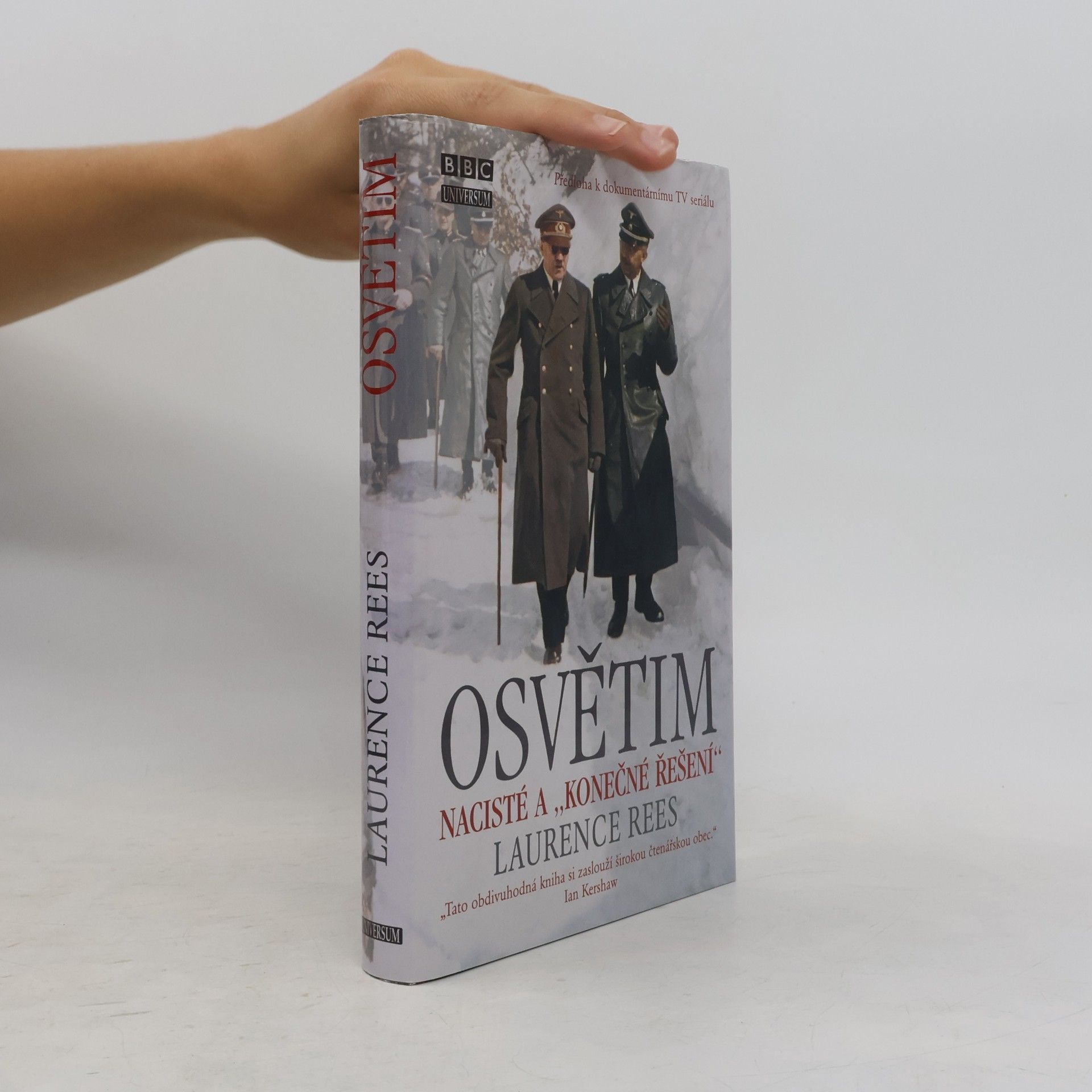 Laurence Rees Osvětim