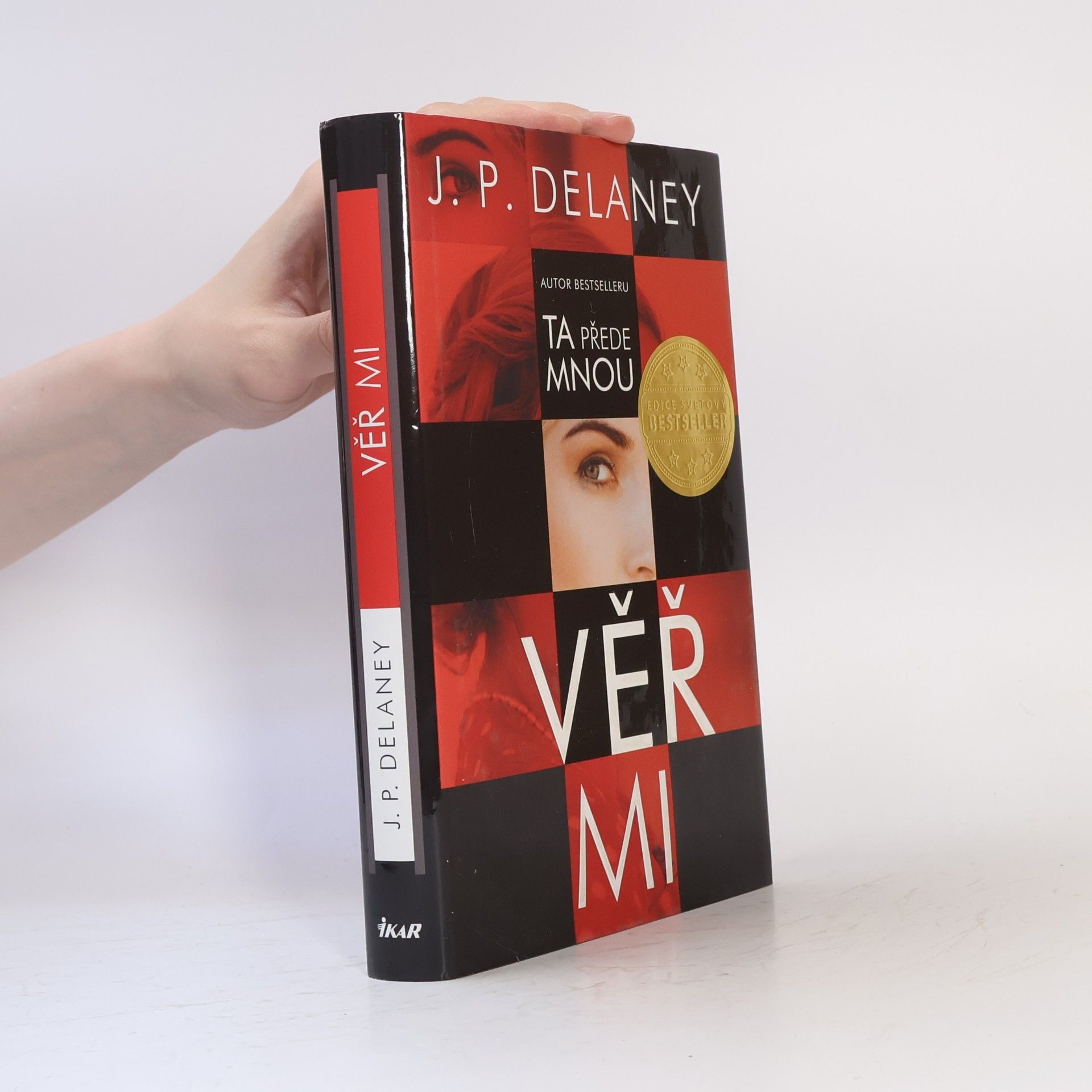 J. P. Delaney Věř mi