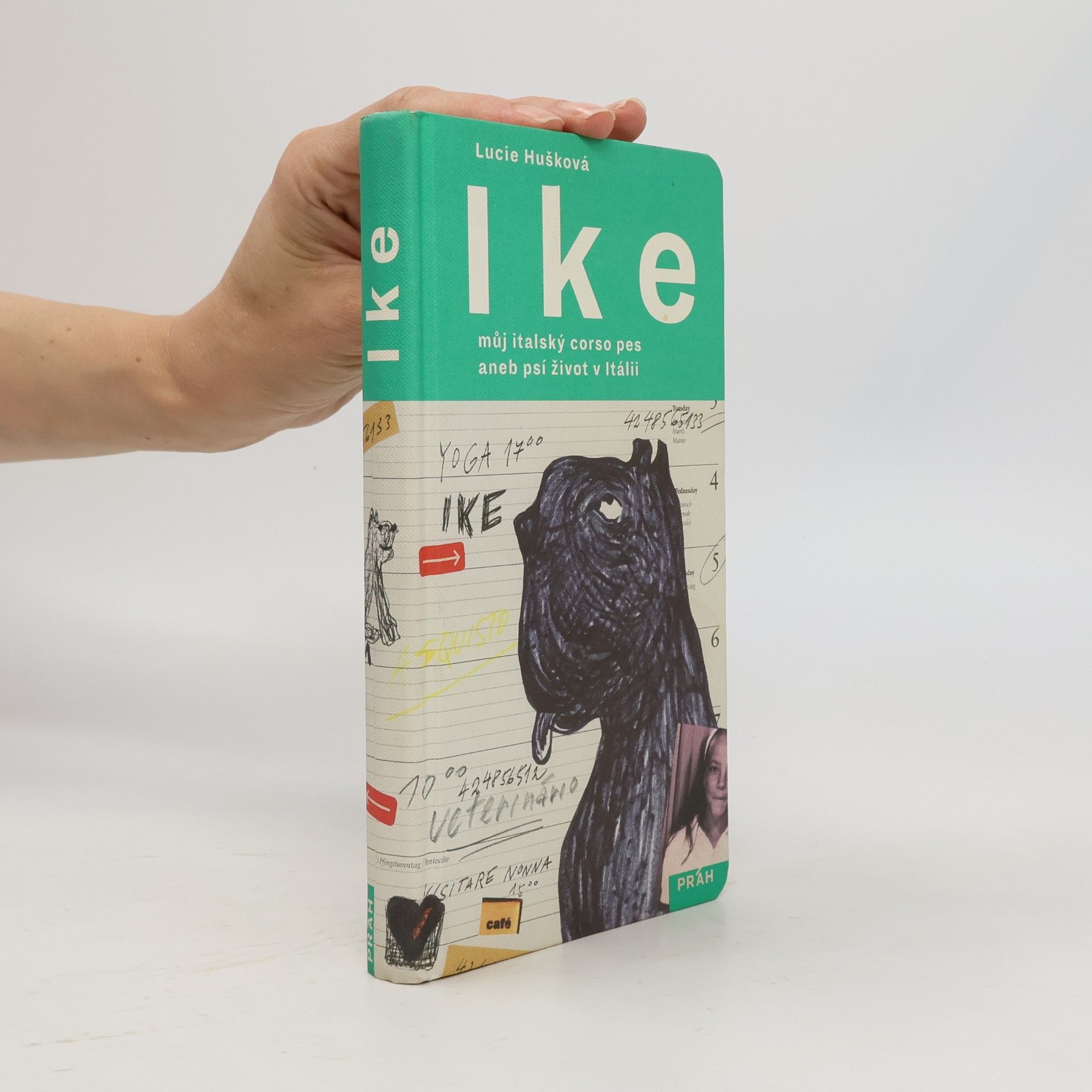 Lucie Hušková Ike - Můj italský corso pes aneb psí život v Itálii