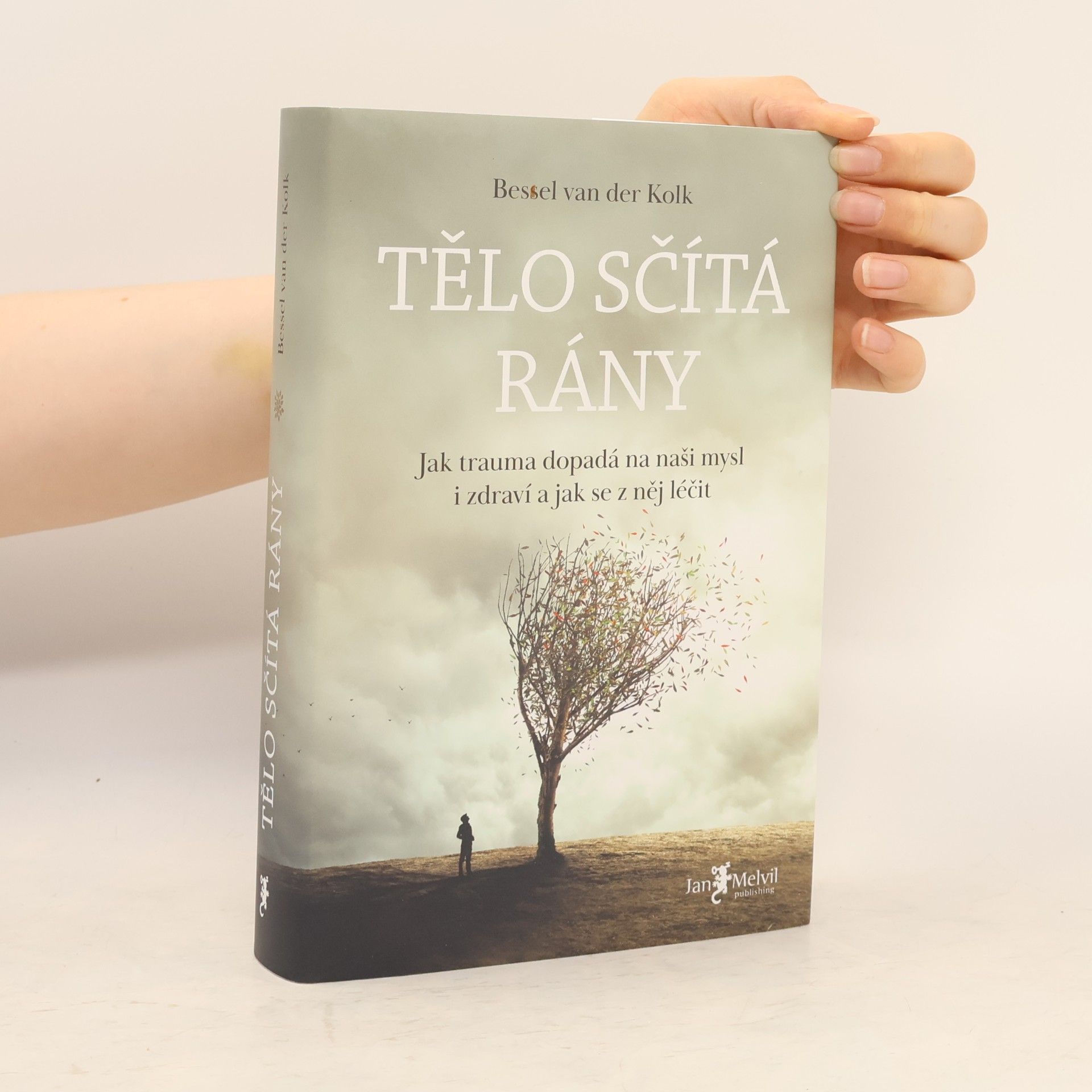 Bessel van der Kolk Tělo sčítá rány