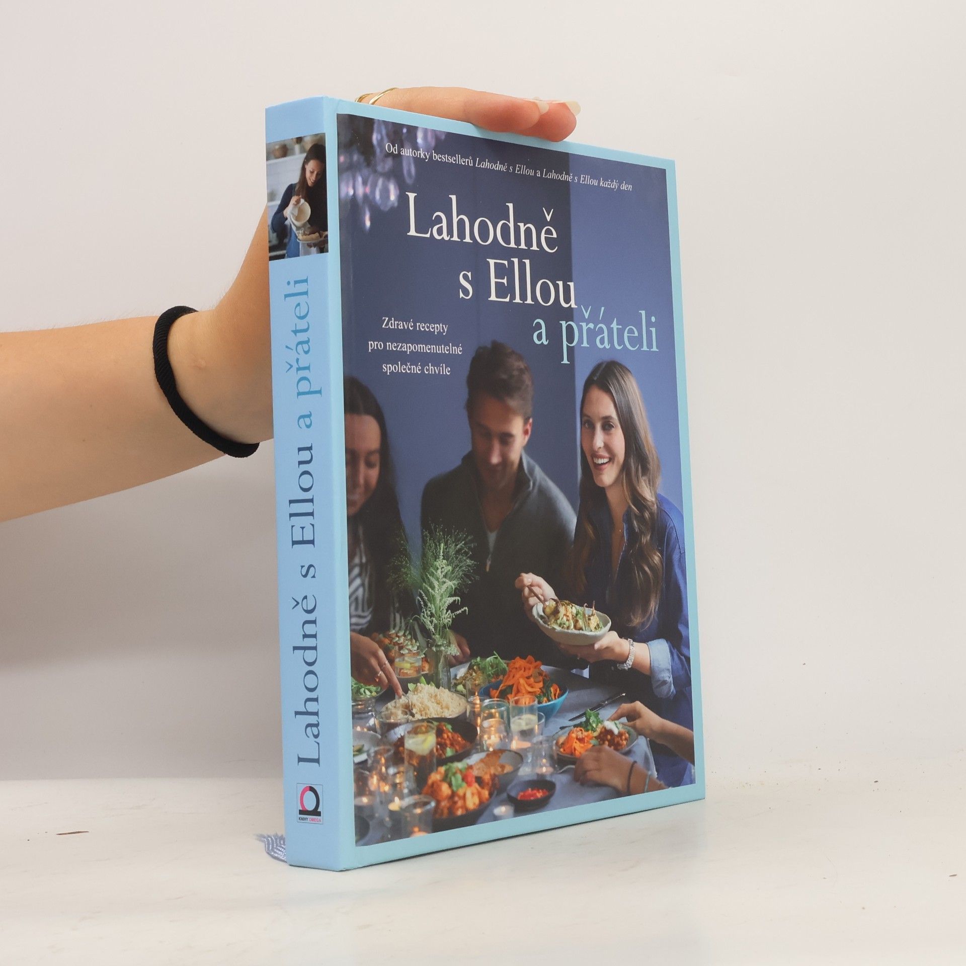 Ella Mills Lahodně s Ellou a přáteli