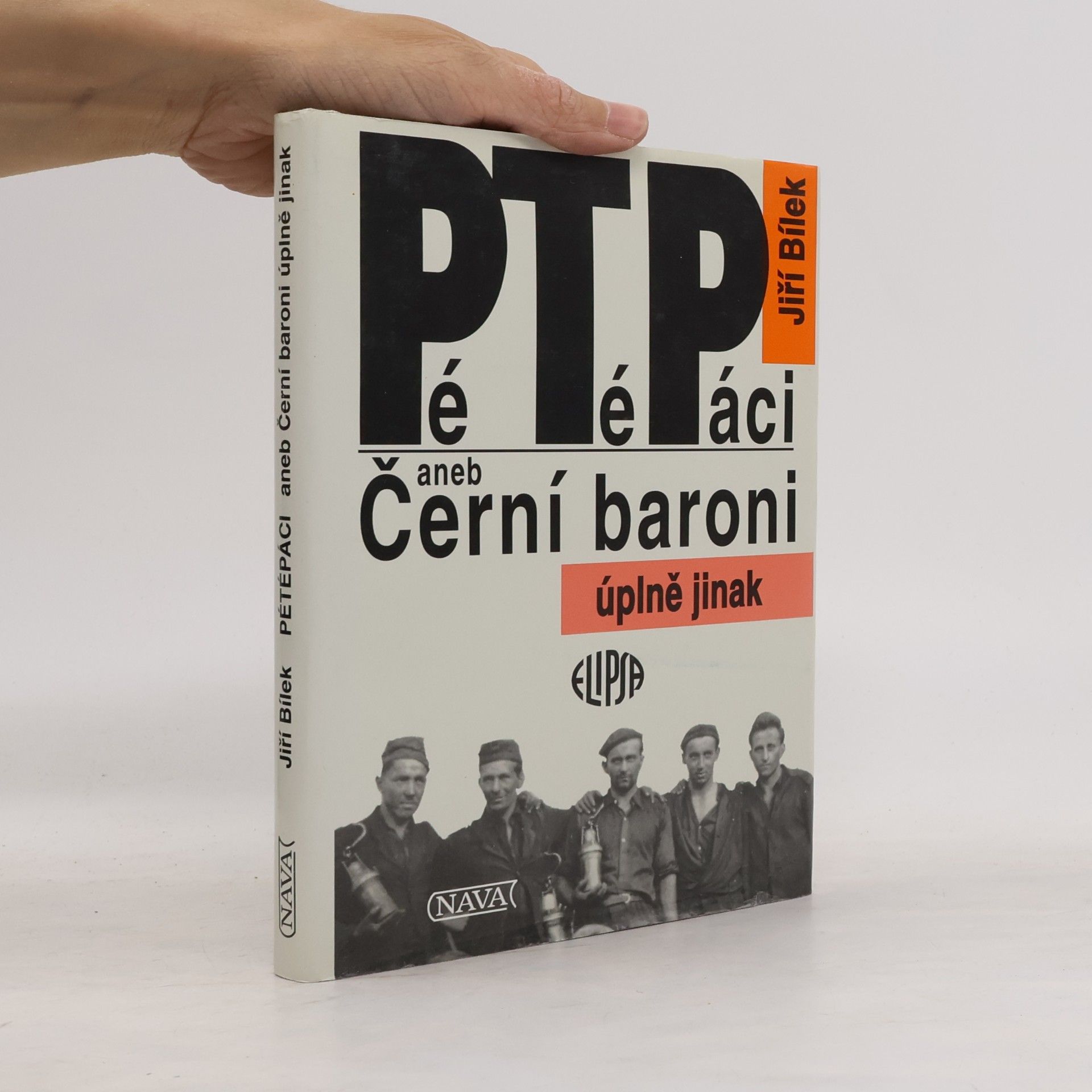 Jiří Bílek Pétépáci aneb Černí baroni úplně jinak