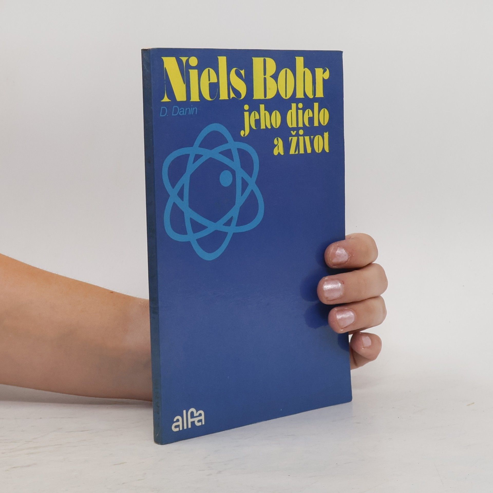 Niels Bohr, jeho dielo a život