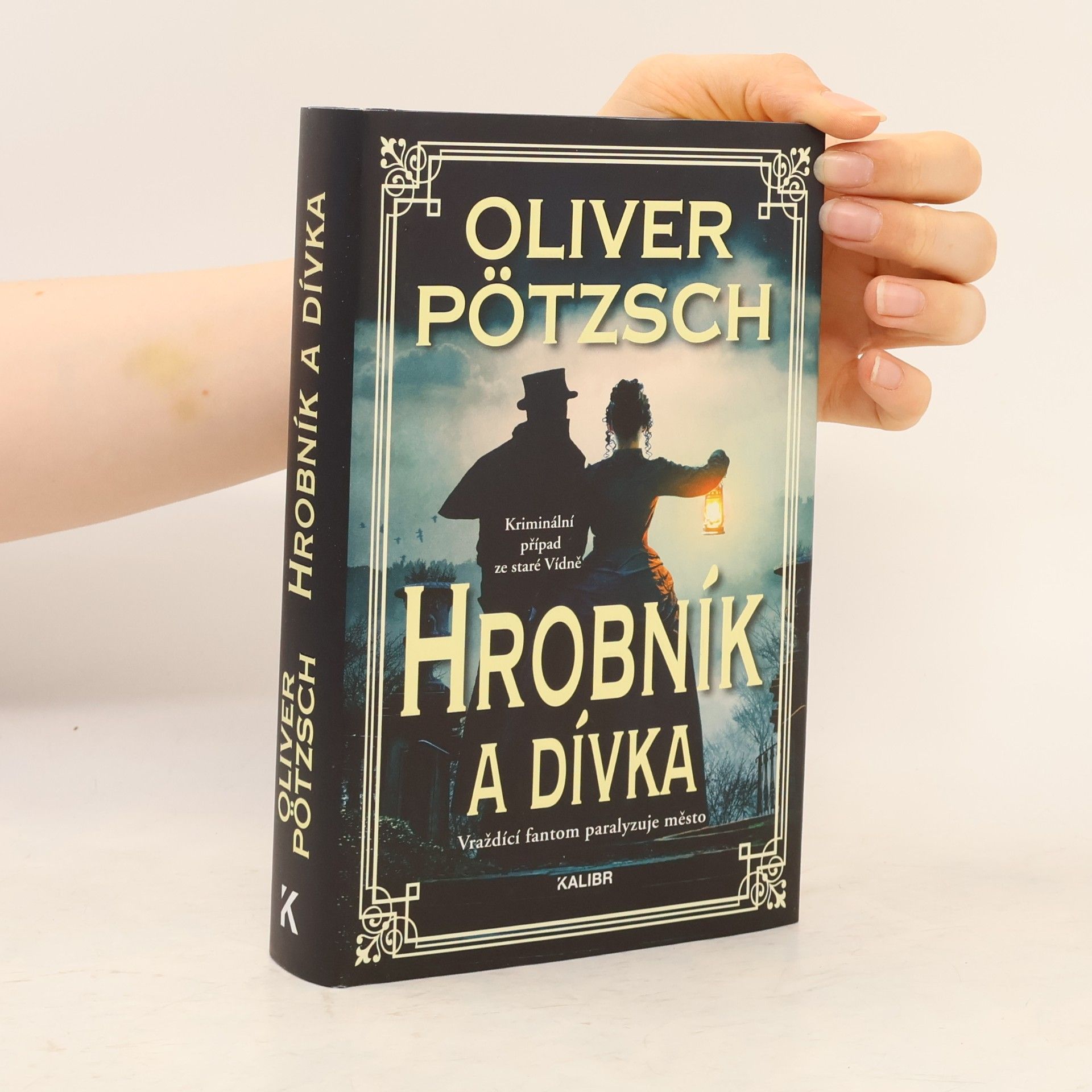 Oliver Pötzsch Hrobník a dívka