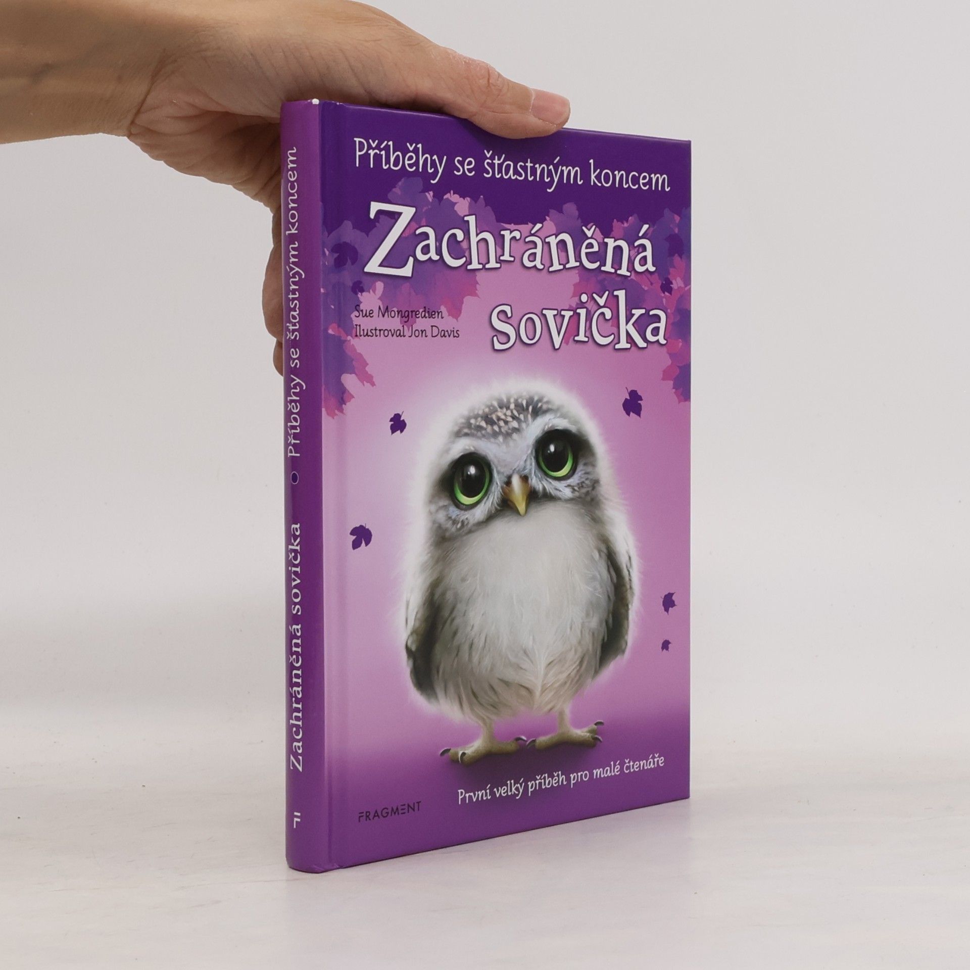 Sue Mongredien Zachráněná sovička