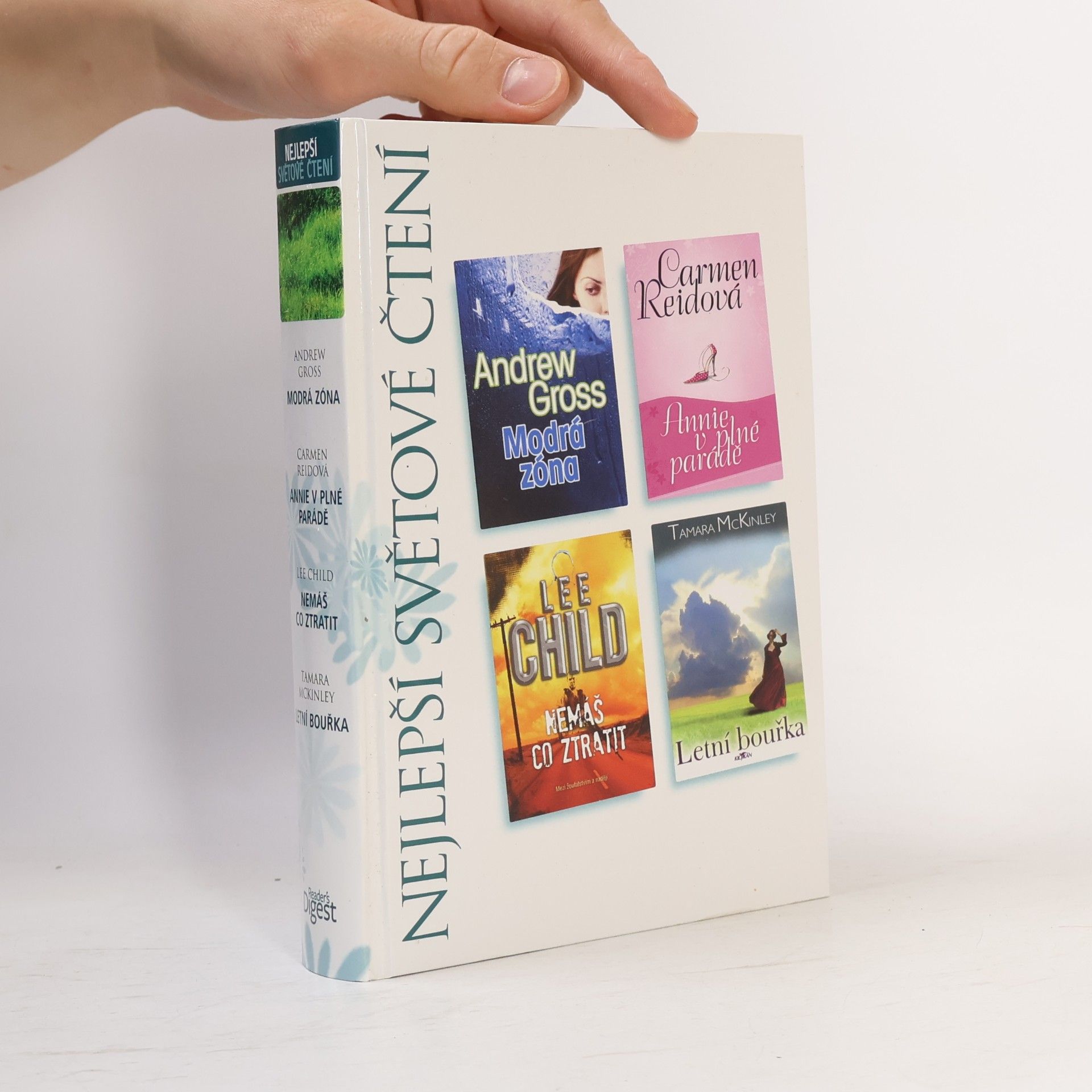 Various authors Nejlepší světové čtení (Modrá zóna, Annie v plné parádě, Nemáš co ztratit, Letní bouřka)