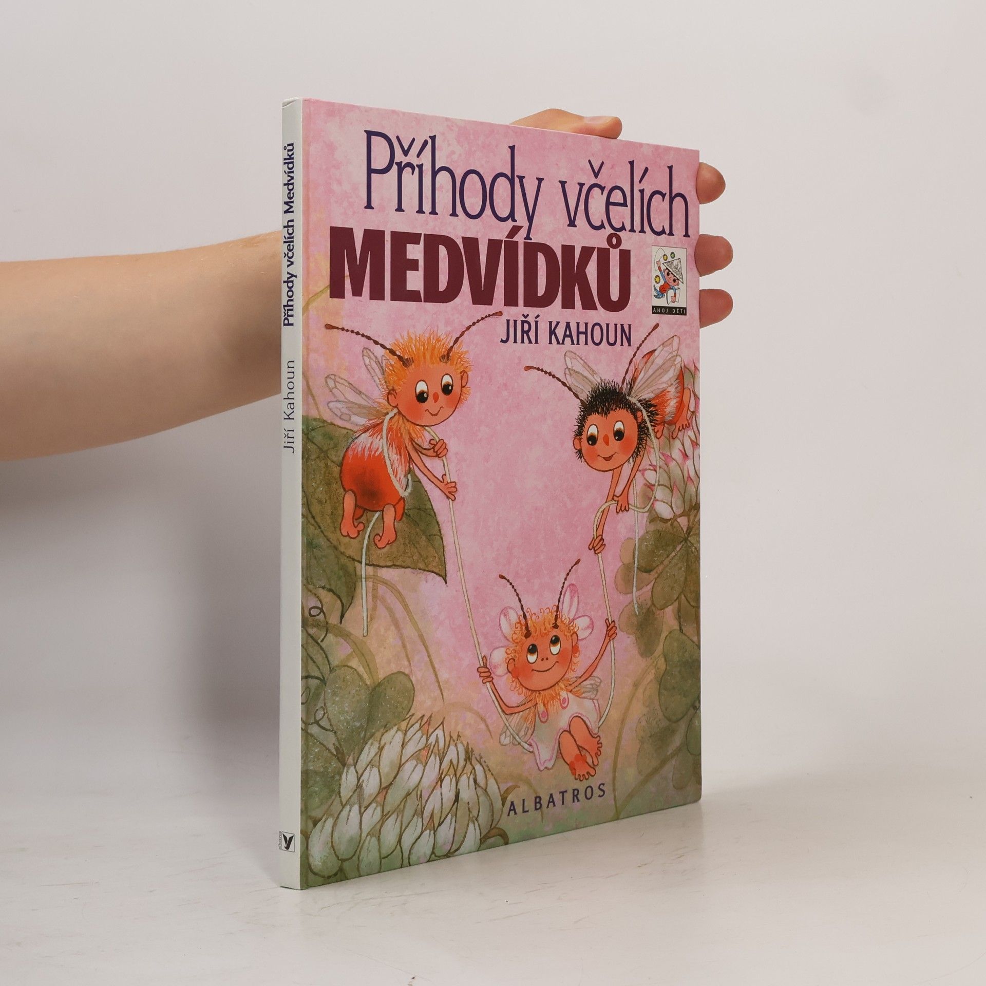 Jiří Kahoun Příhody včelích medvídků