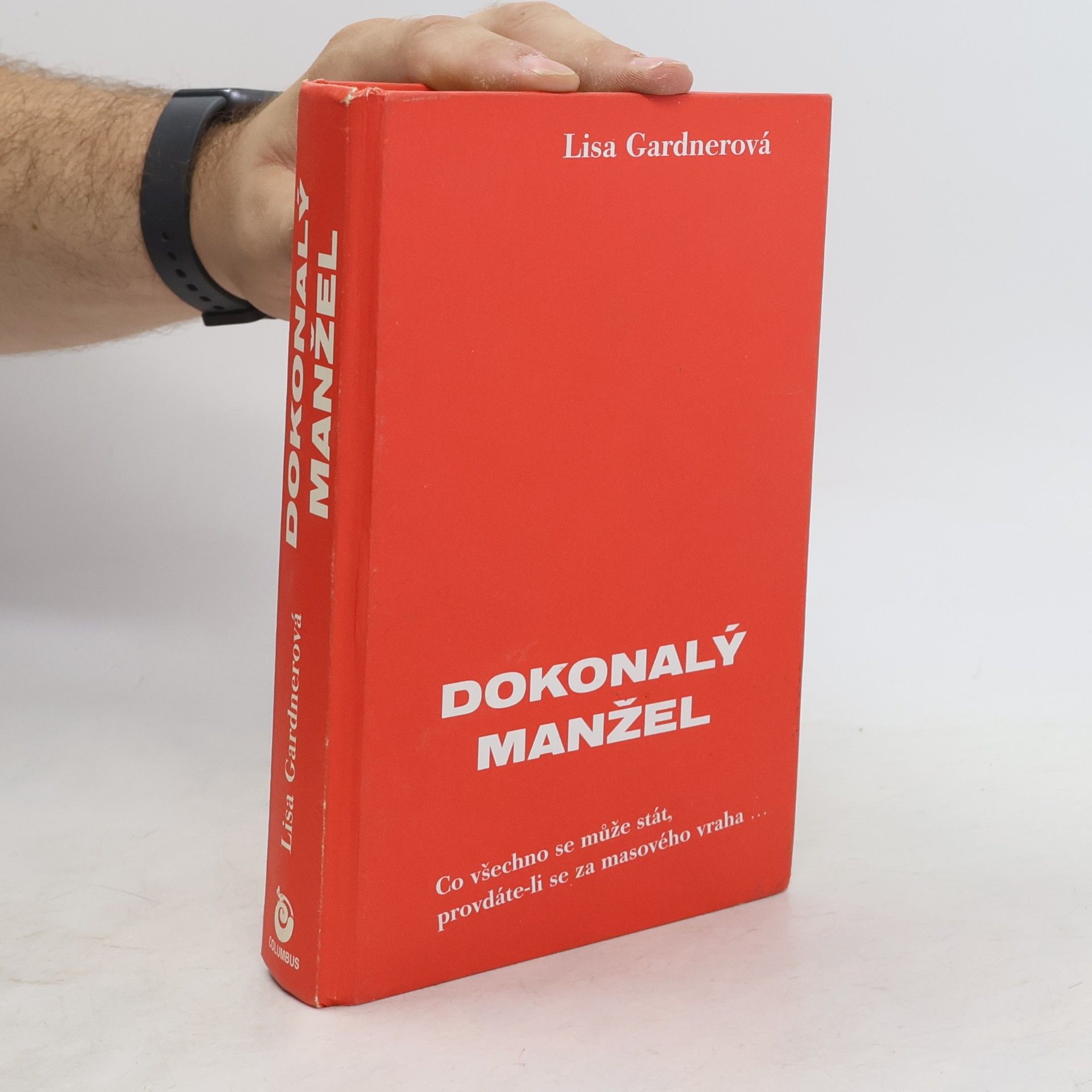 Lisa Gardner Dokonalý manžel