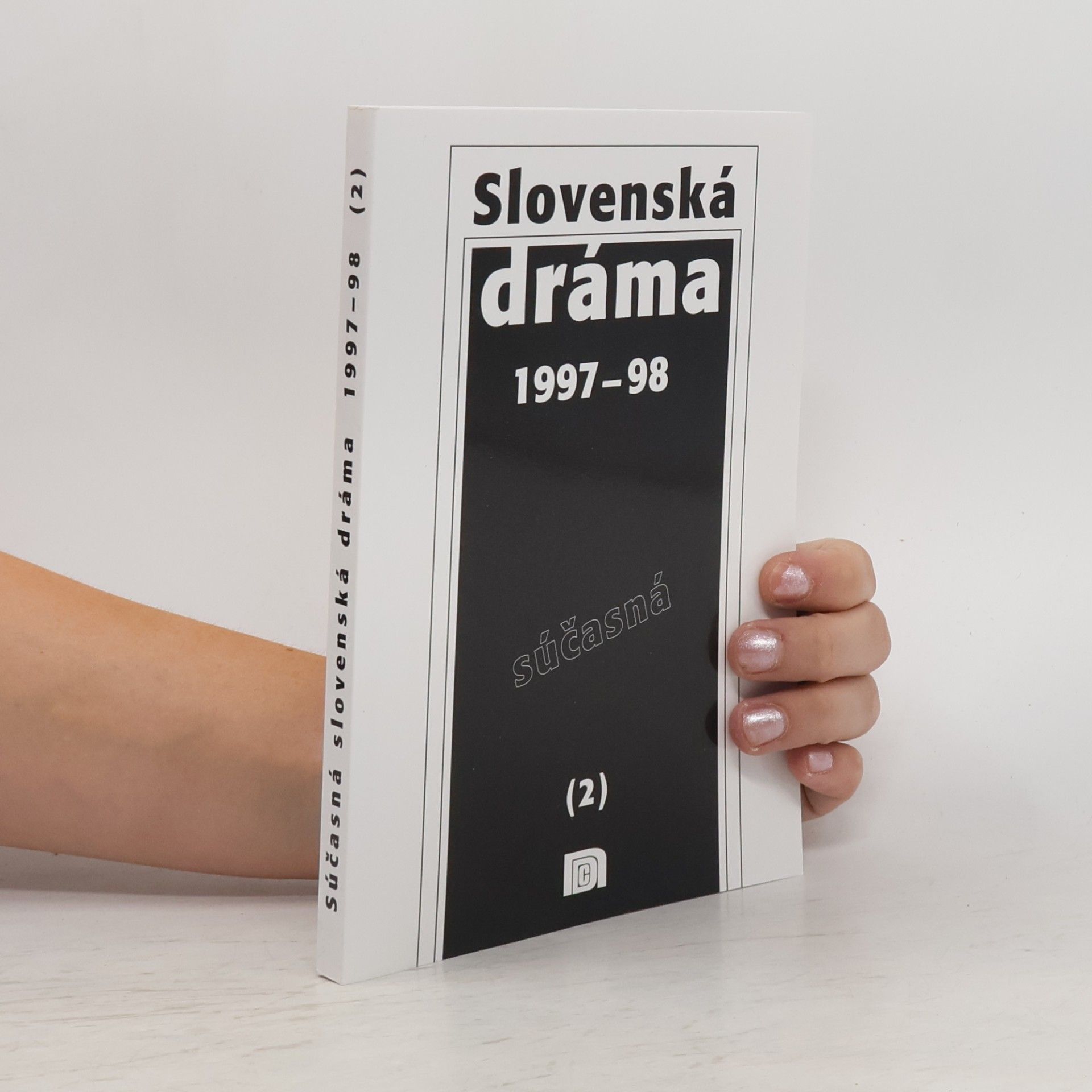 Autorenkollektiv Súčasná slovenská dráma 1997-1998