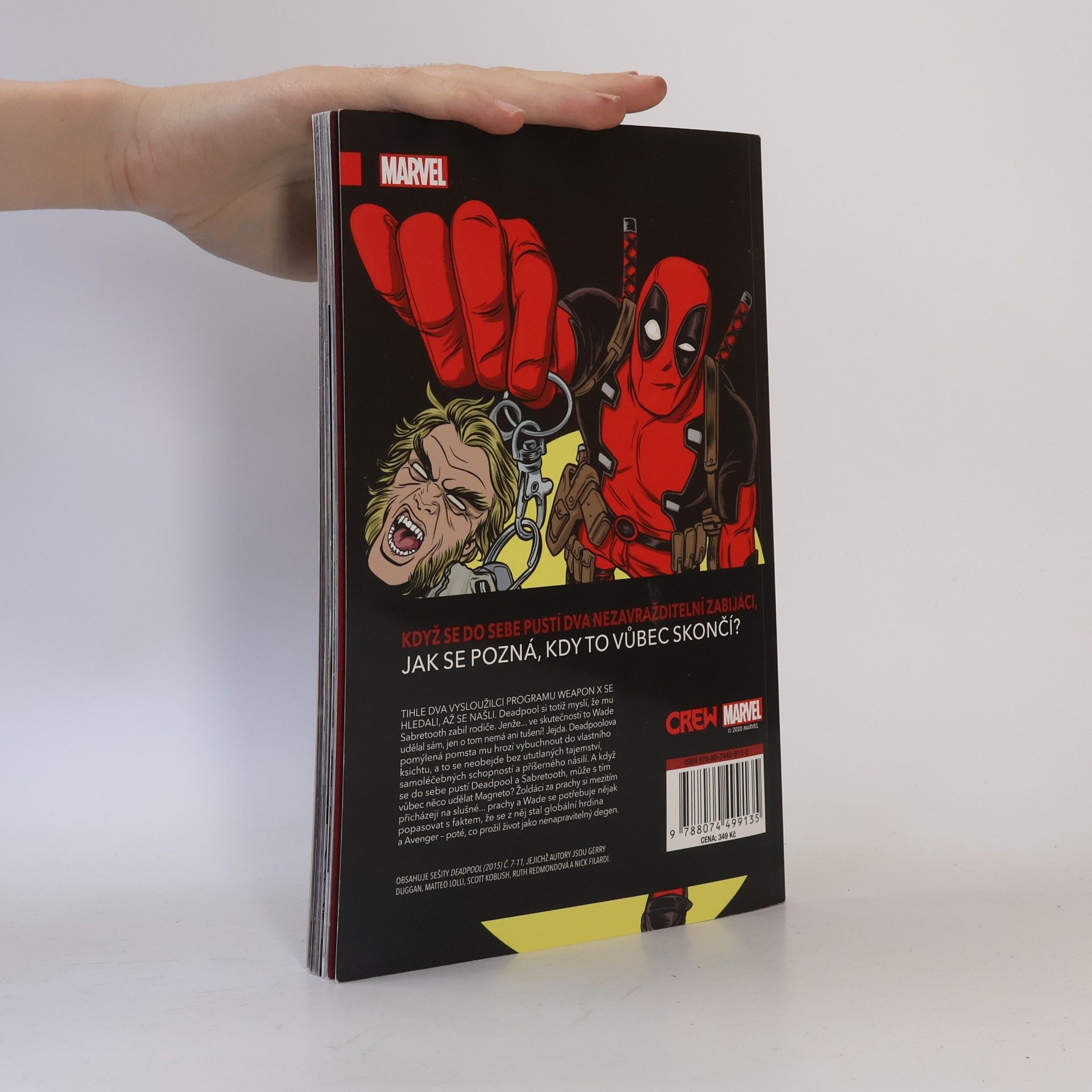 Gerry Duggan Deadpool, miláček publika. "Deadpool vs. Sabretooth"