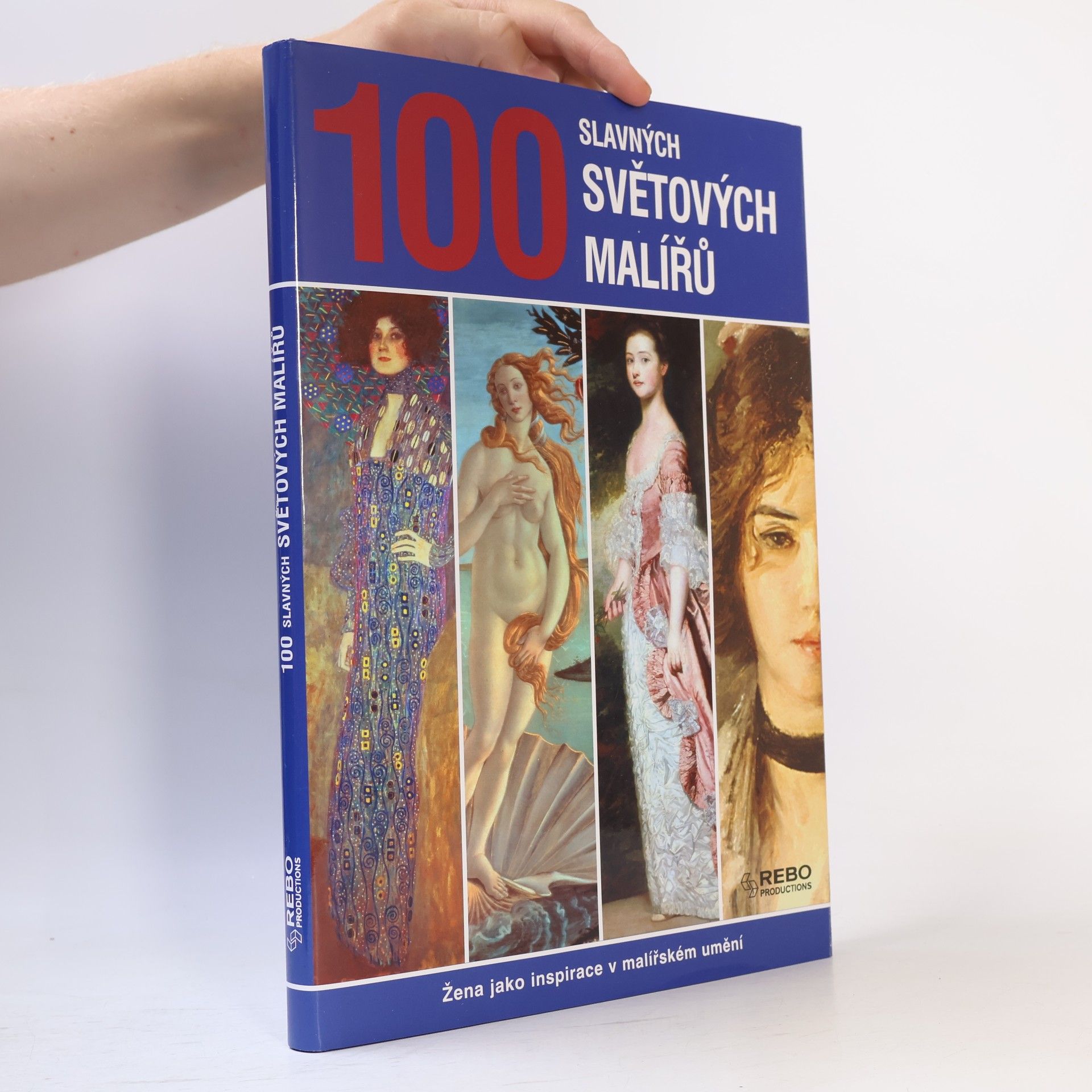 Autorenkollektiv 100 slavných světových malířů