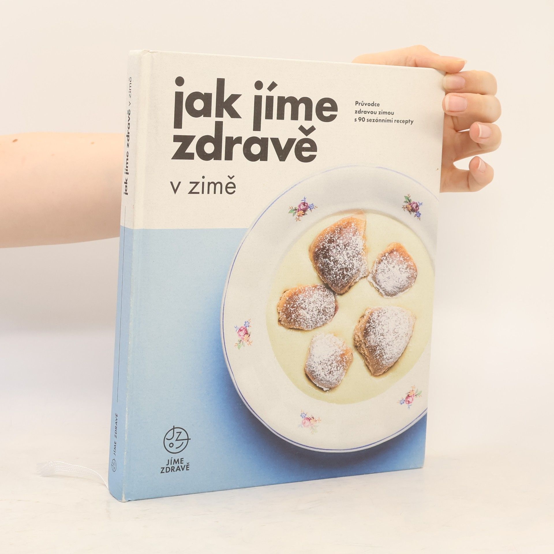 Collectif d'auteurs Jak jíme zdravě v zimě