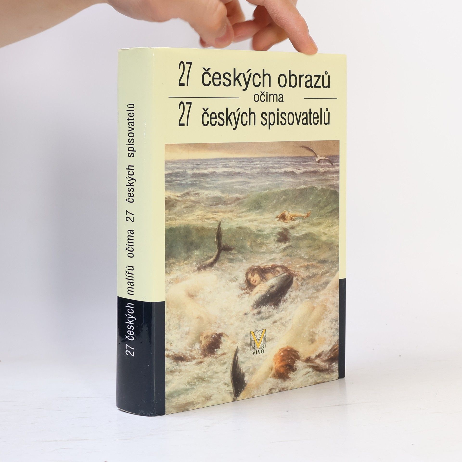 27 českých obrazů očima 27 českých spisovatelů