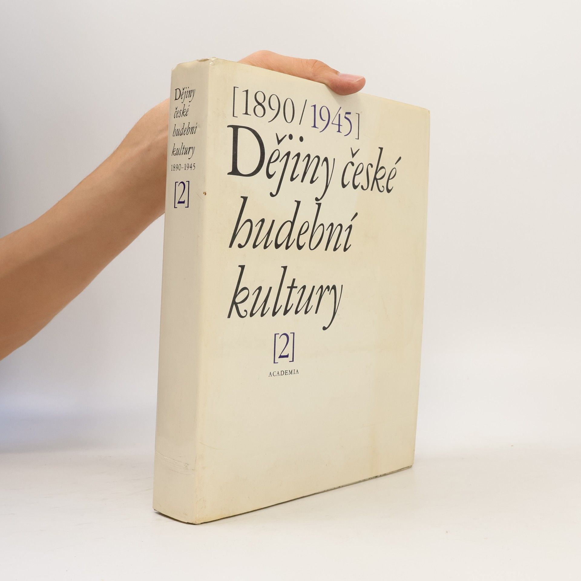 Robert Smetana Dějiny české hudební kultury 2. 1890-1945