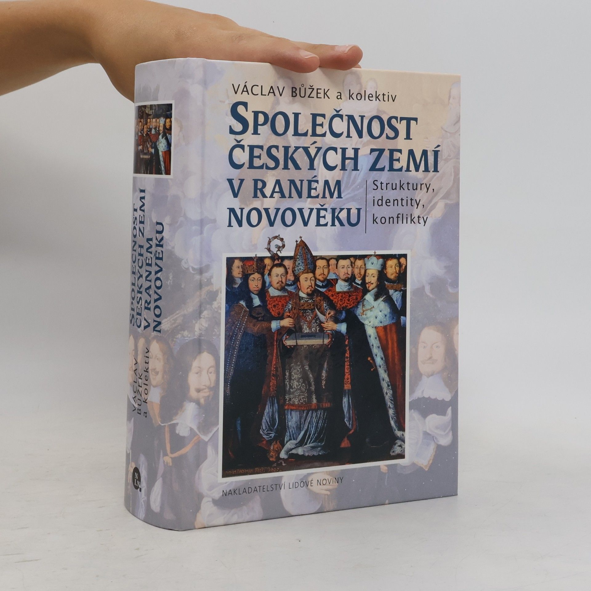 Václav Bůžek Společnost českých zemí v raném novověku
