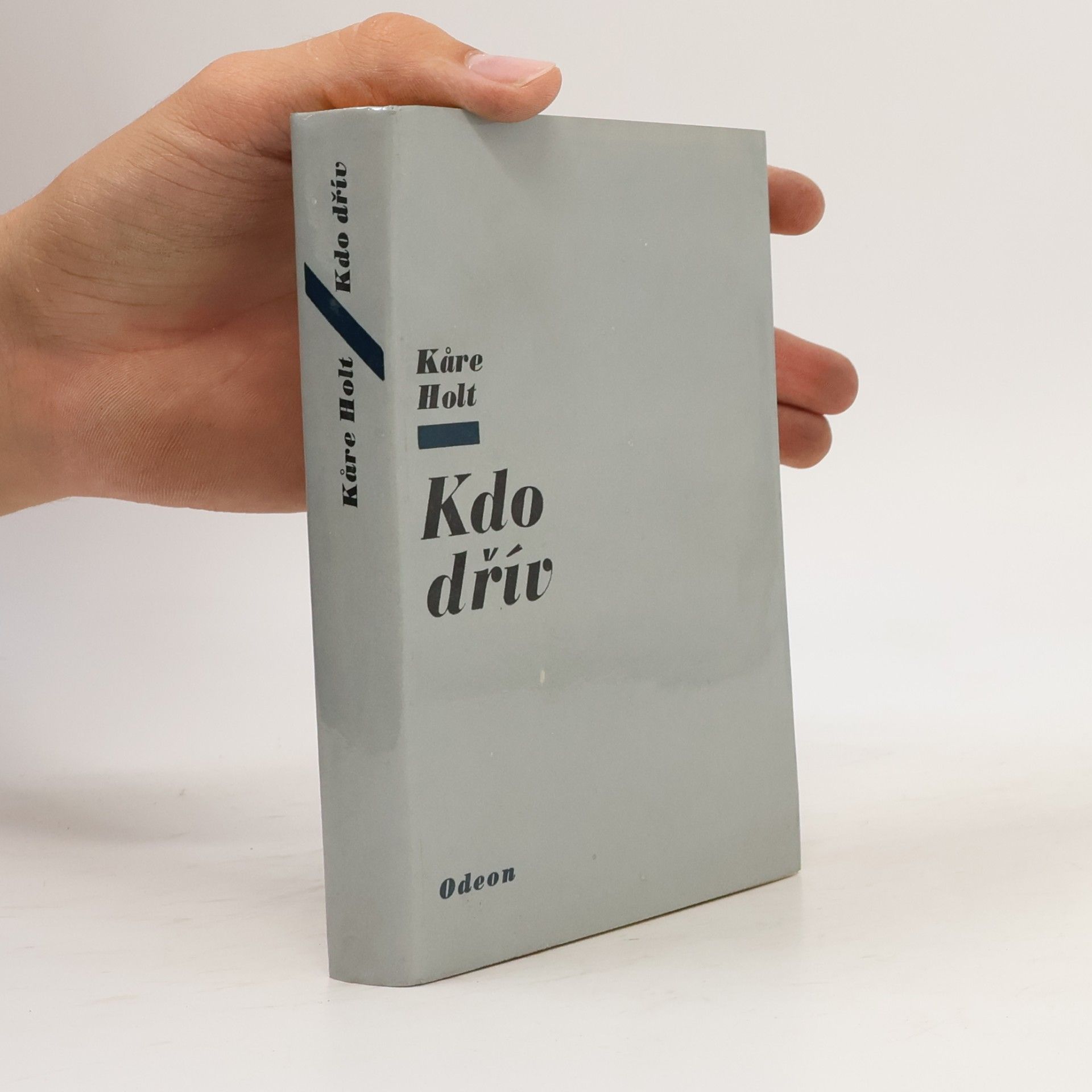 Kåre Holt Kdo dřív