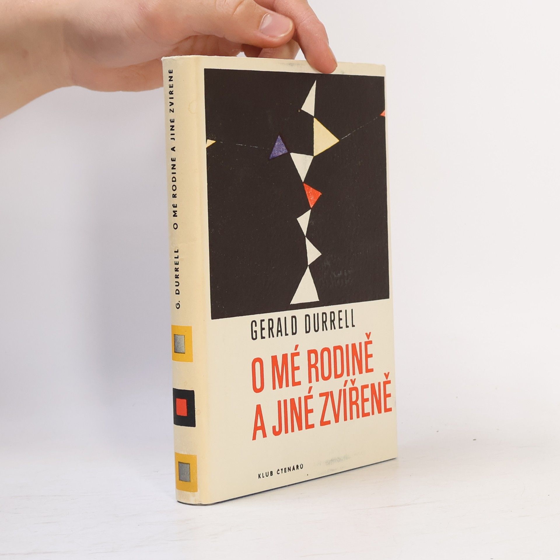 Gerald Durrell O mé rodině a jiné zvířeně