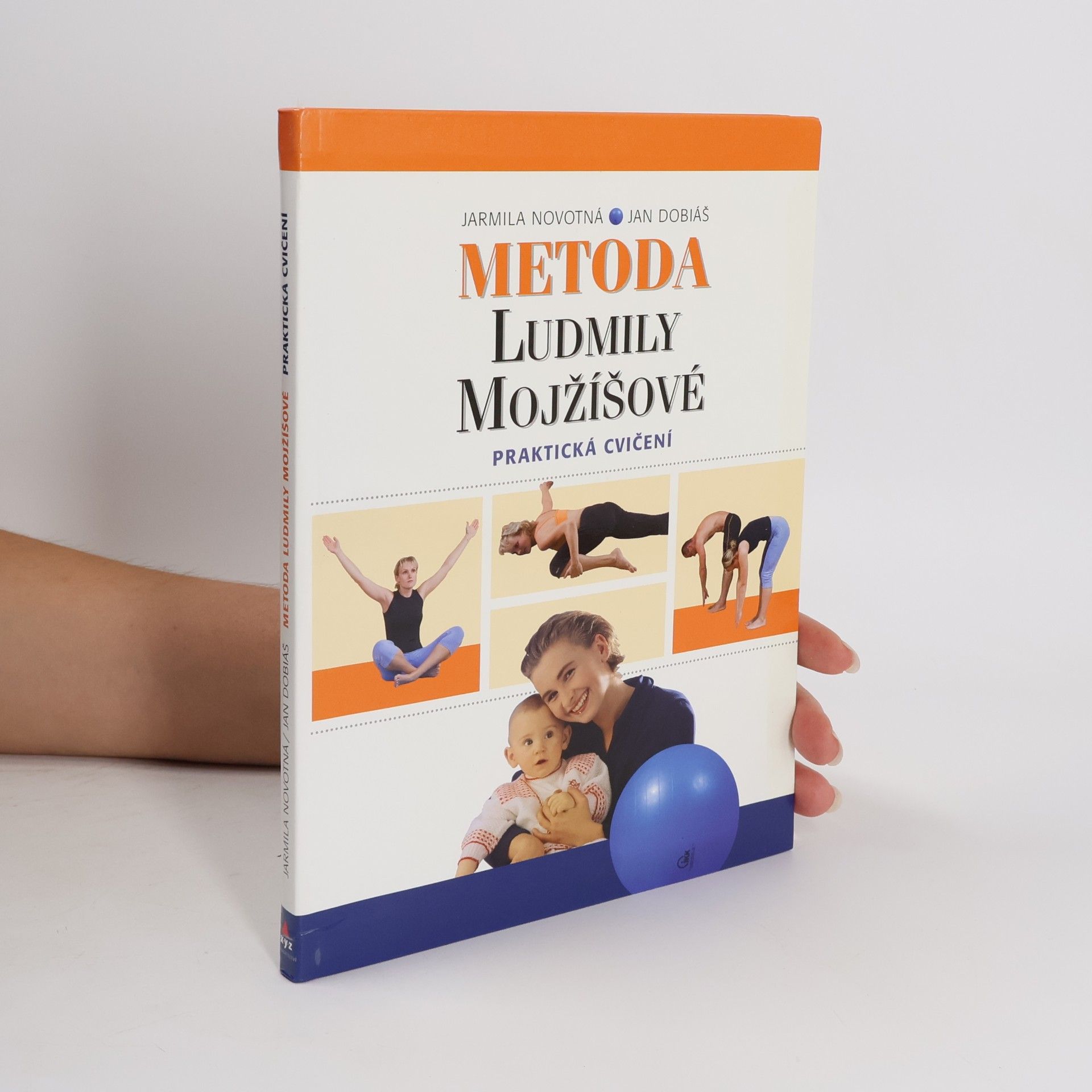 Jarmila Novotná Metoda Ludmily Mojžíšové : praktická cvičení