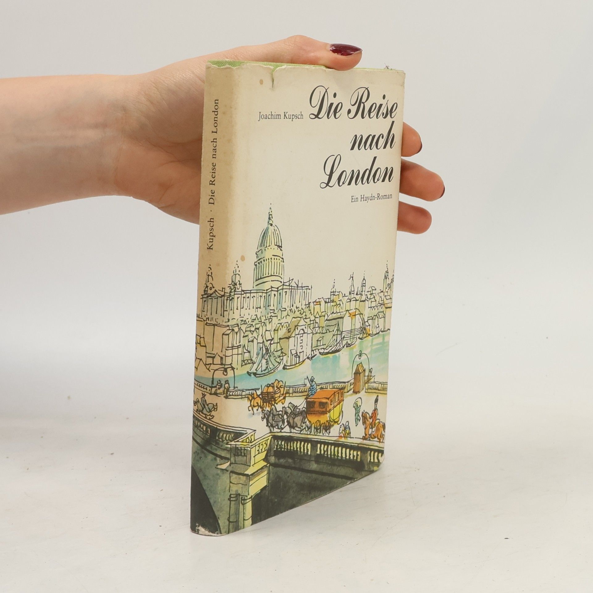Joachim Kupsch Die Reise nach London