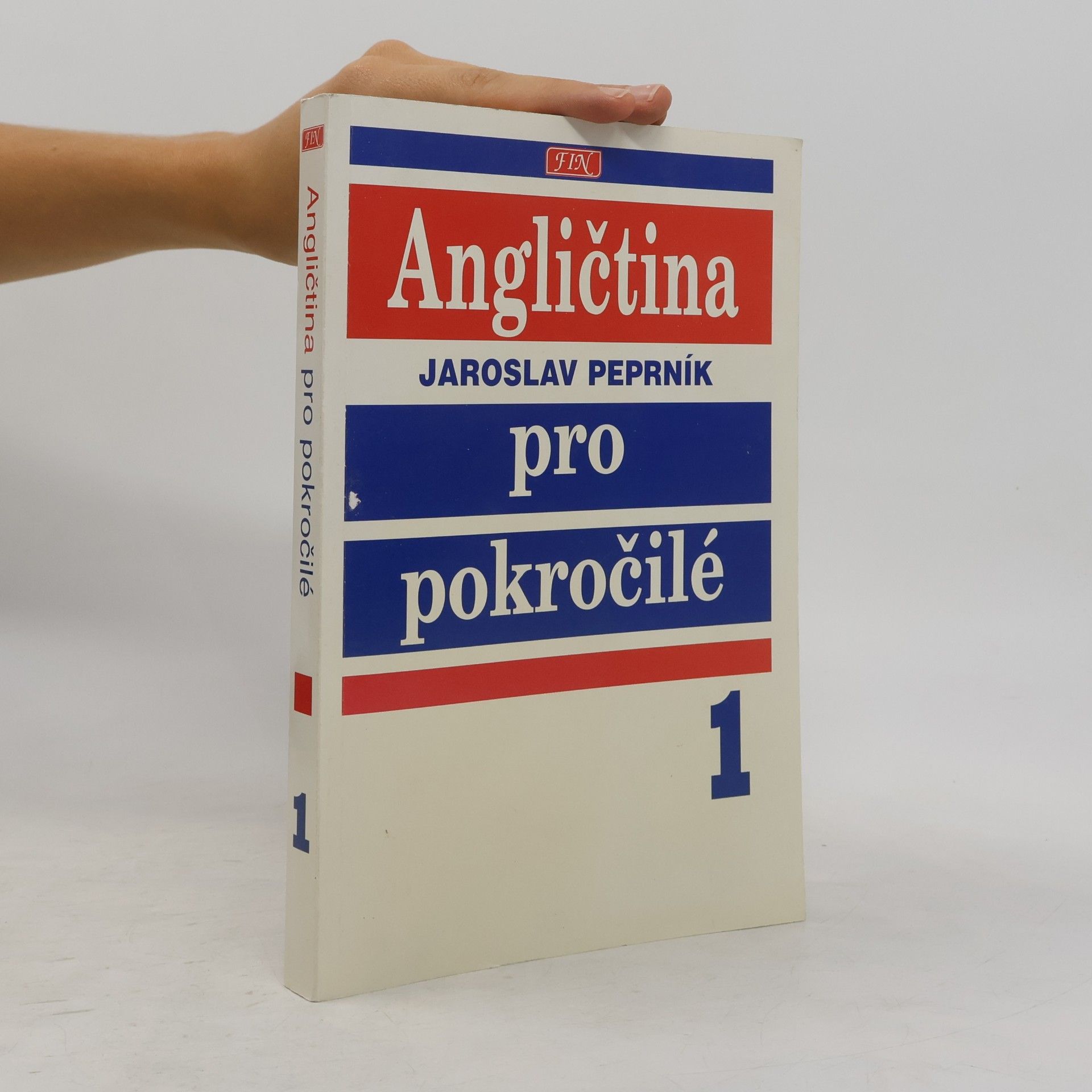 Jaroslav Peprník Angličtina pro pokročilé. 1