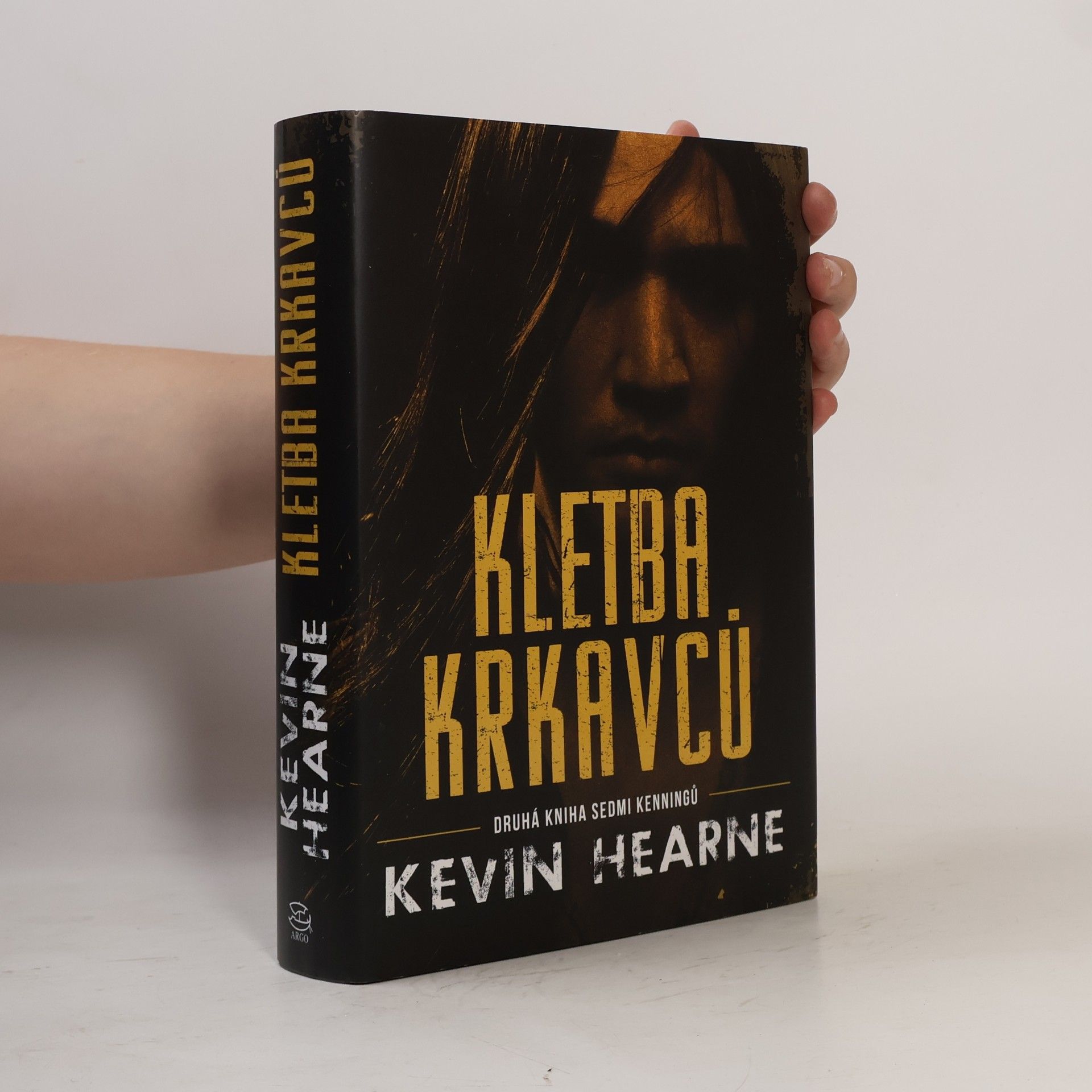 Kevin Hearne Kletba krkavců : druhá kniha Sedmi kenningů