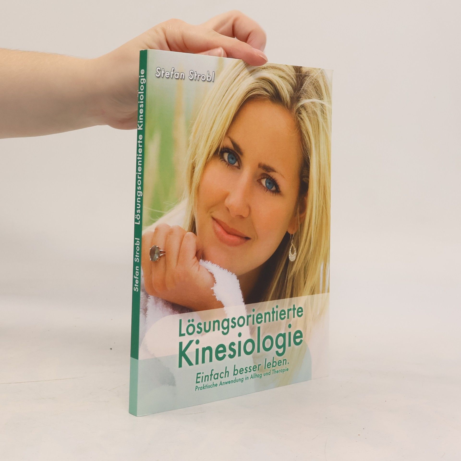 Stefan Strobl Lösungsorientierte Kinesiologie