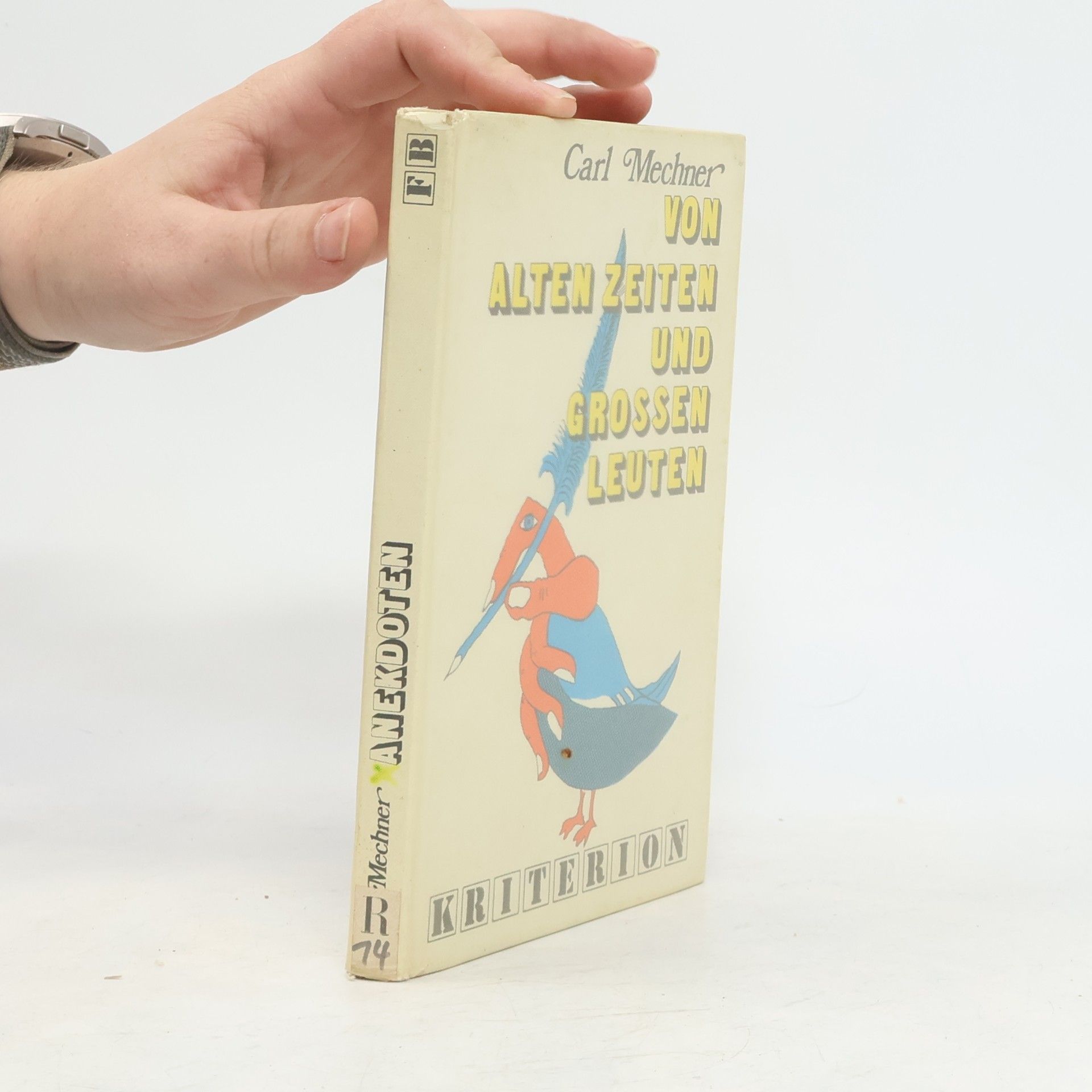 Von alten Zeiten und großen Leuten