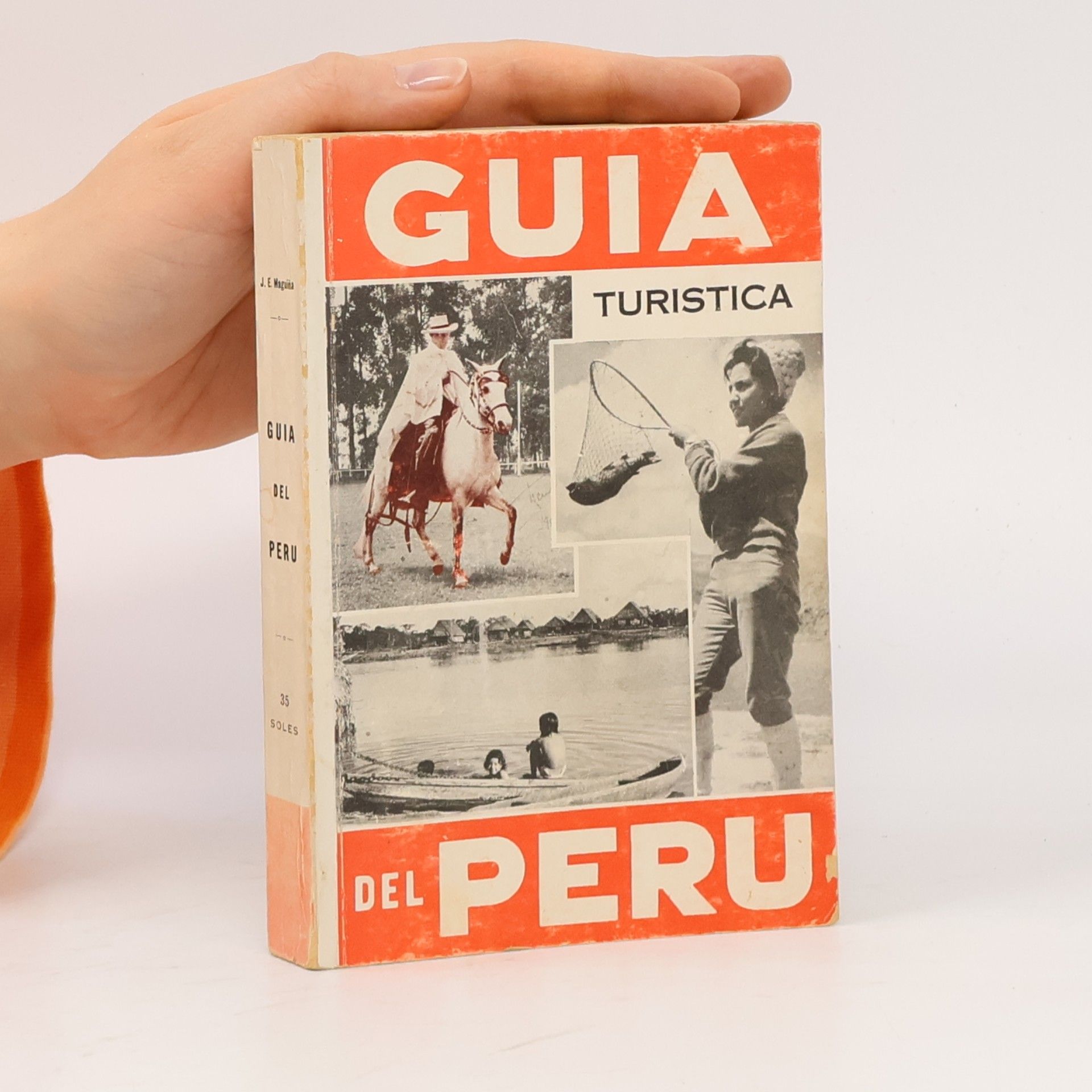 J. E. Maguina Guia del Peru. Turistica