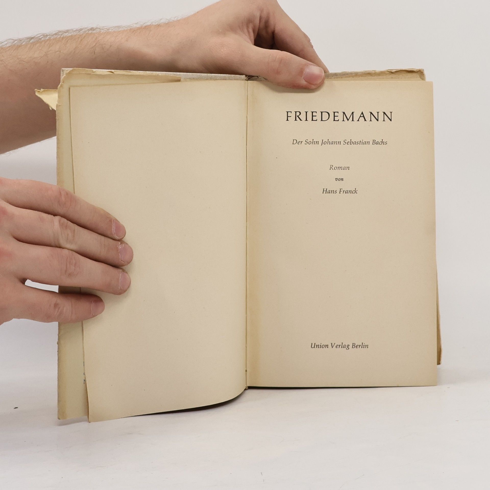 Hans Franck Friedemann. Der Sohn Johann Sebastian Bachs