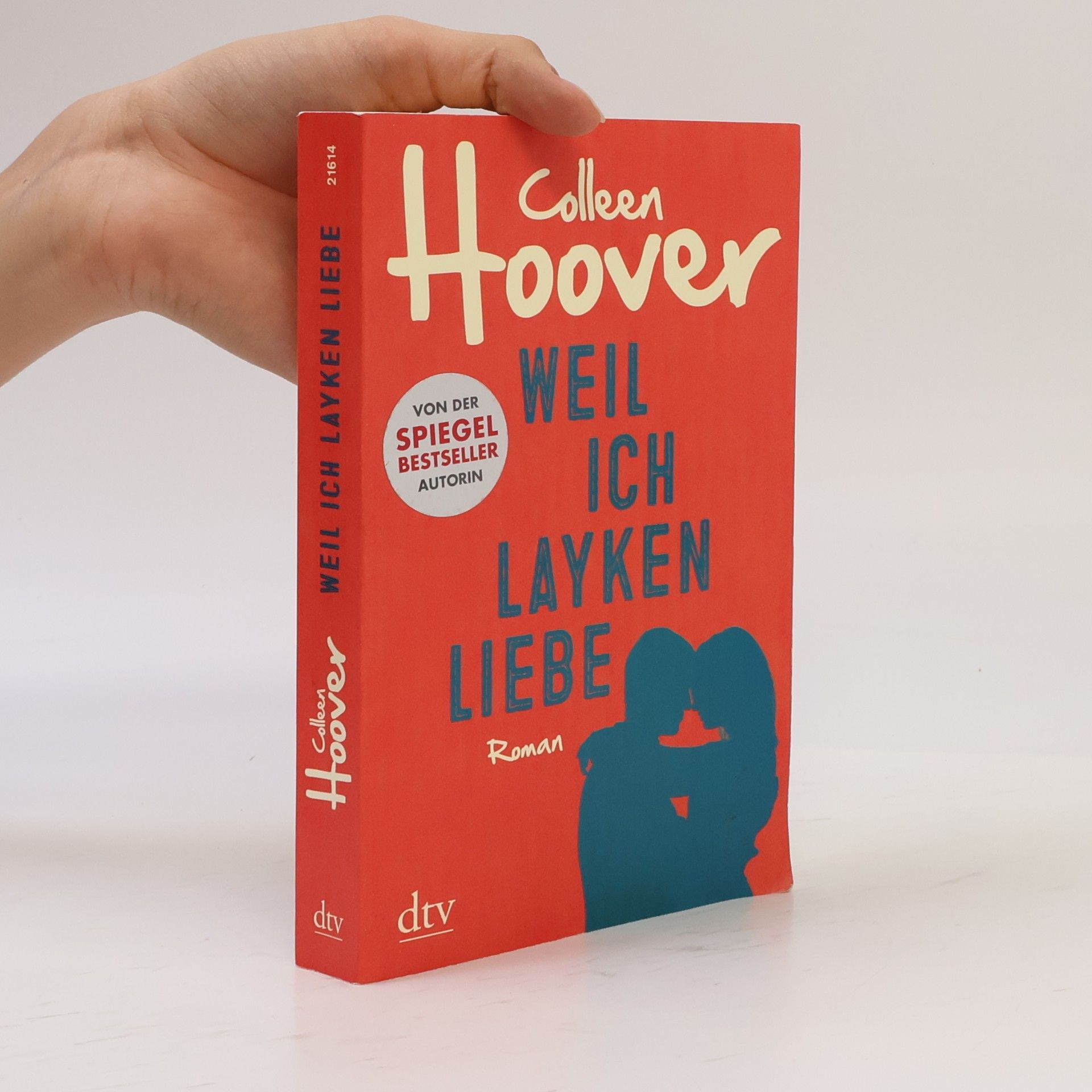 Colleen Hoover Weil ich Layken liebe