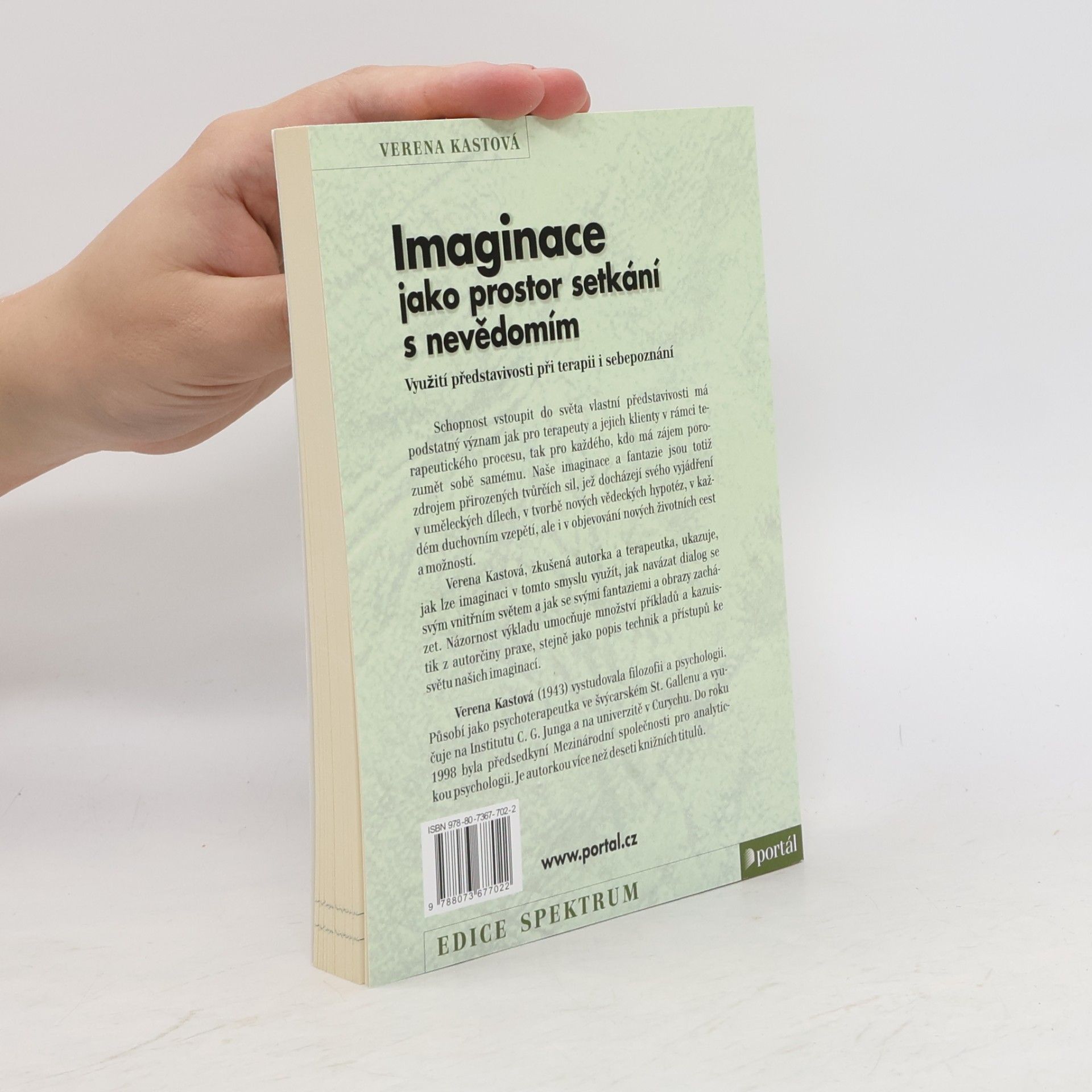 Verena Kast Imaginace jako prostor setkání s nevědomím