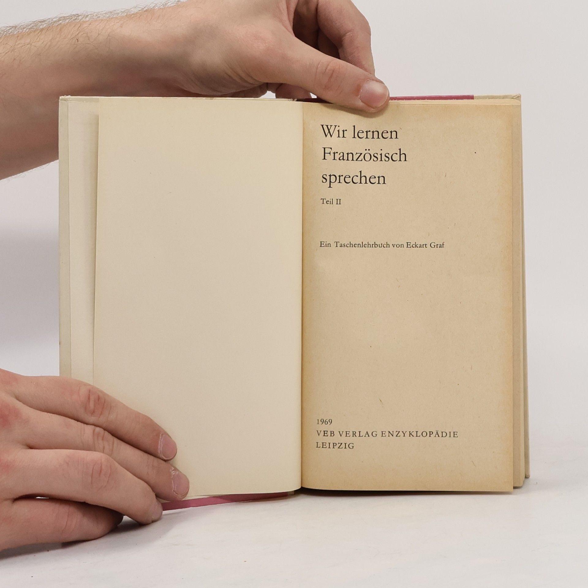 Collectif d'auteurs Wir lernen Französisch sprechen Teil II