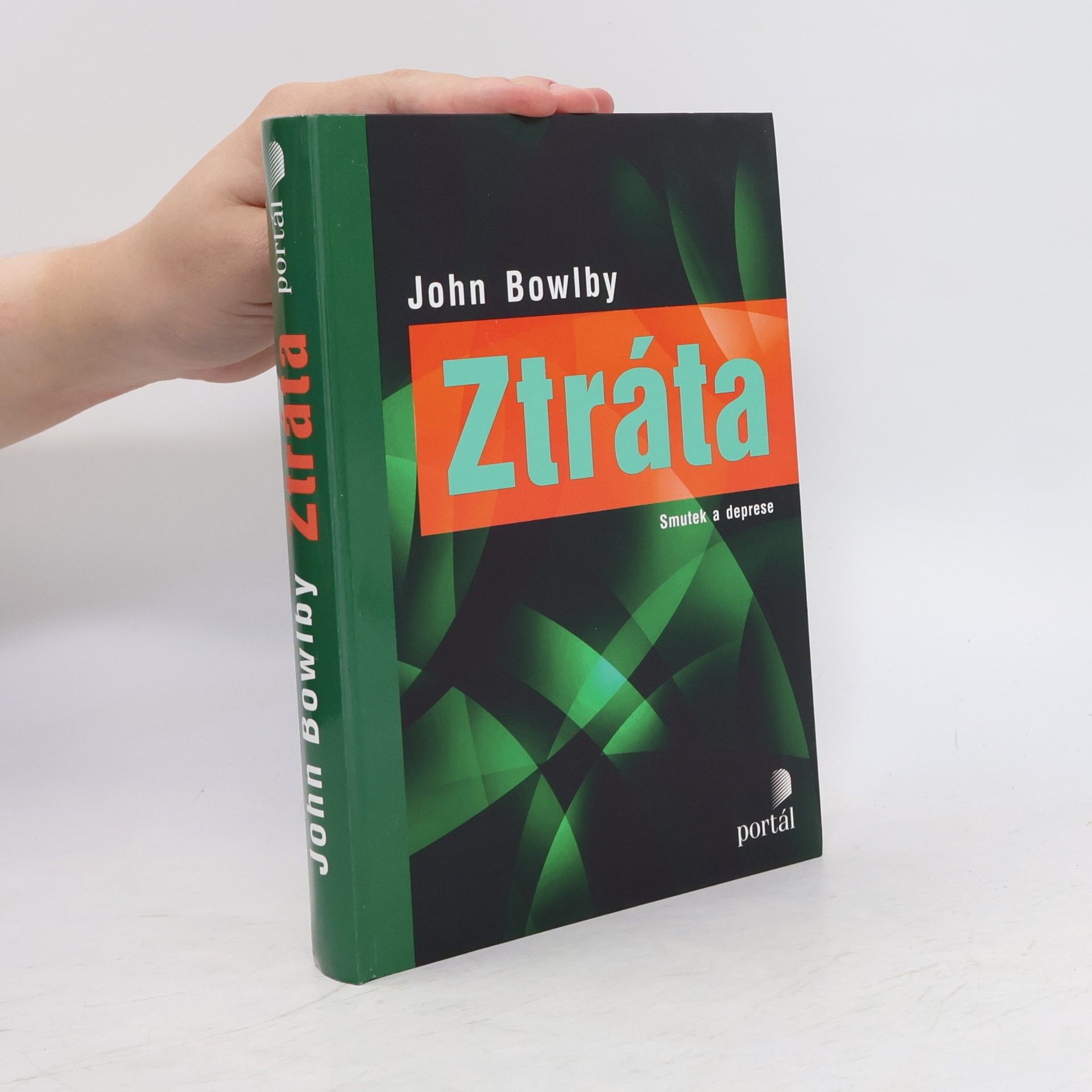 John Bowlby Ztráta: smutek a deprese