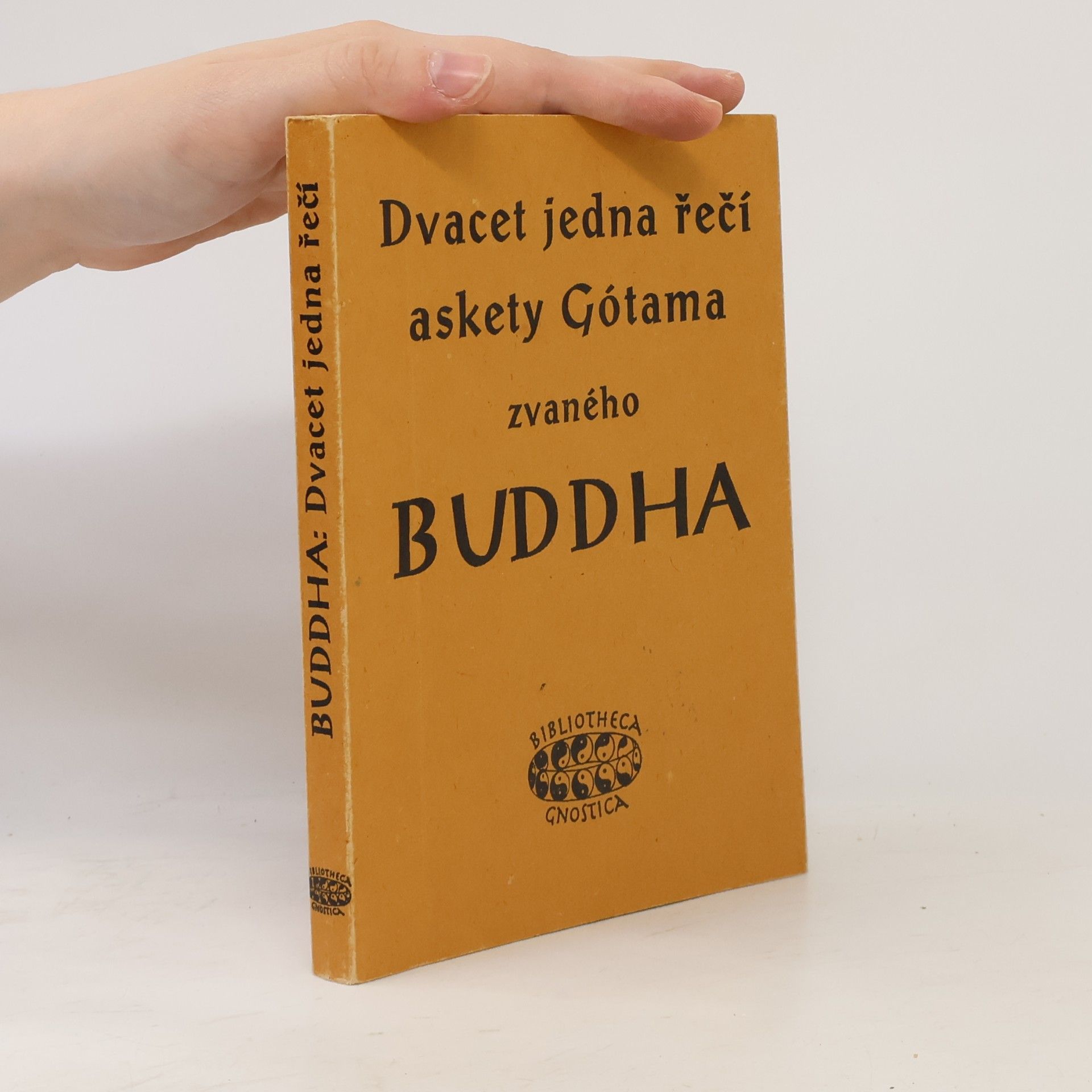 K. E. Neumann Dvacet jedna řečí askety Gotáma zvaného Buddha