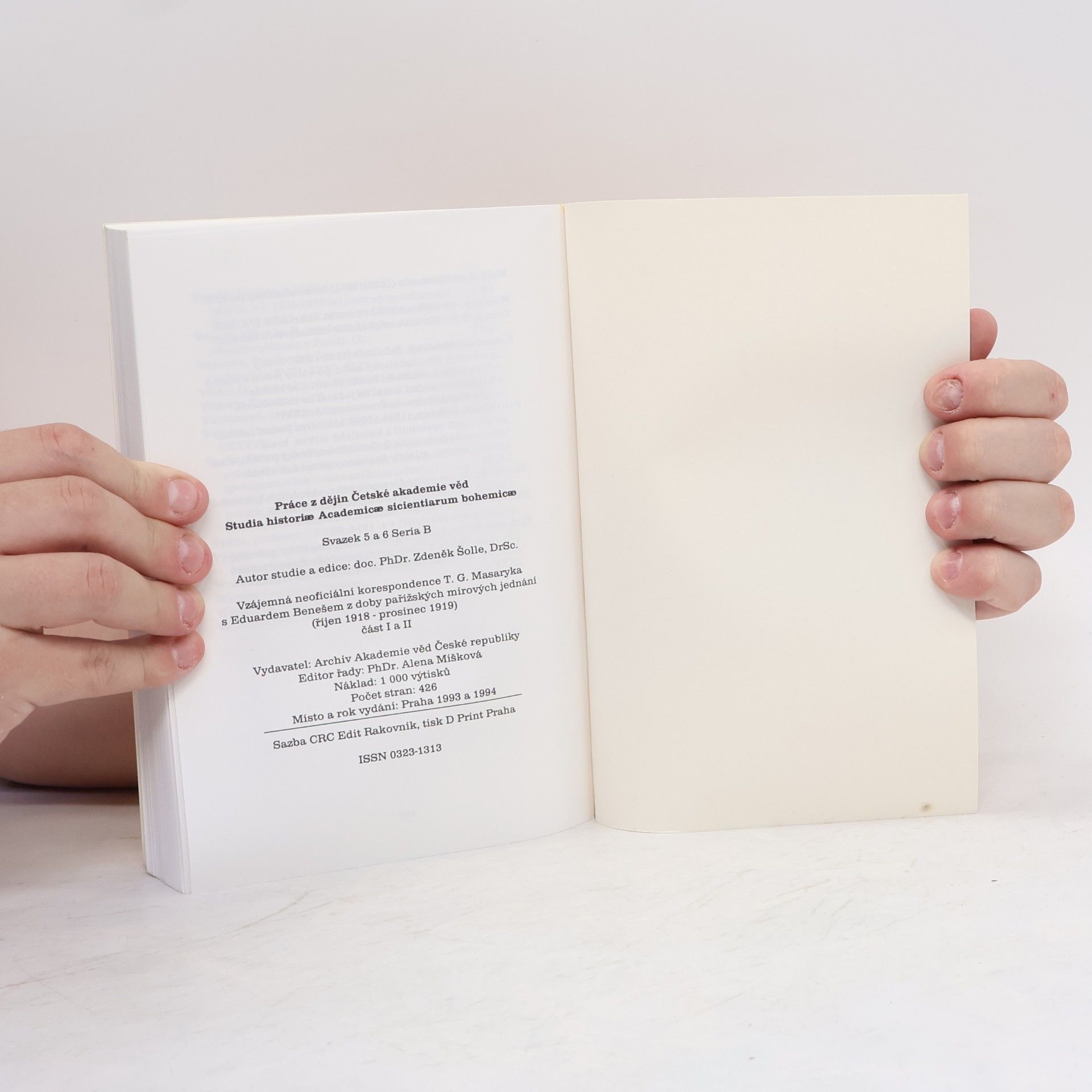 Zdenko Šolle Vzájemná neoficiální korespondence T. G. Masaryka s Eduardem Benešem z doby pařížských mírových jednání (Říjen 1918 - prosinec 1919). Část 2, Dopisy