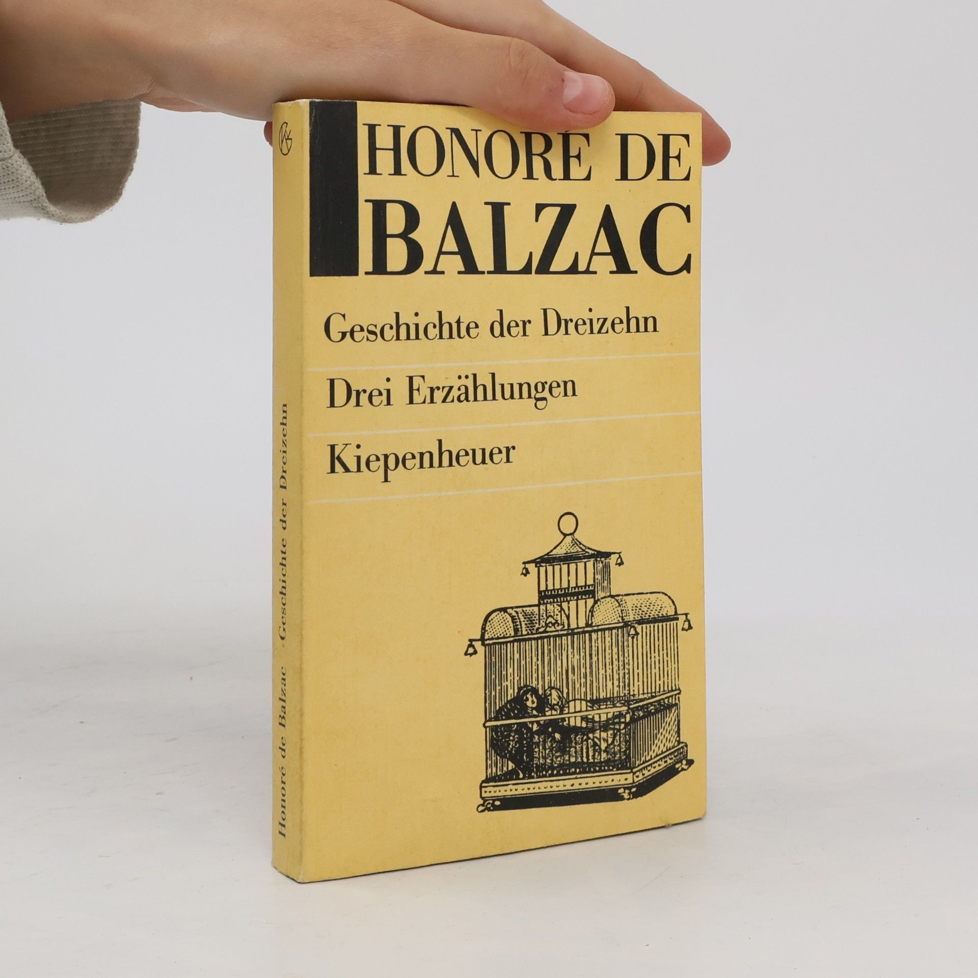 Honoré de Balzac Geschichte der Dreizehn