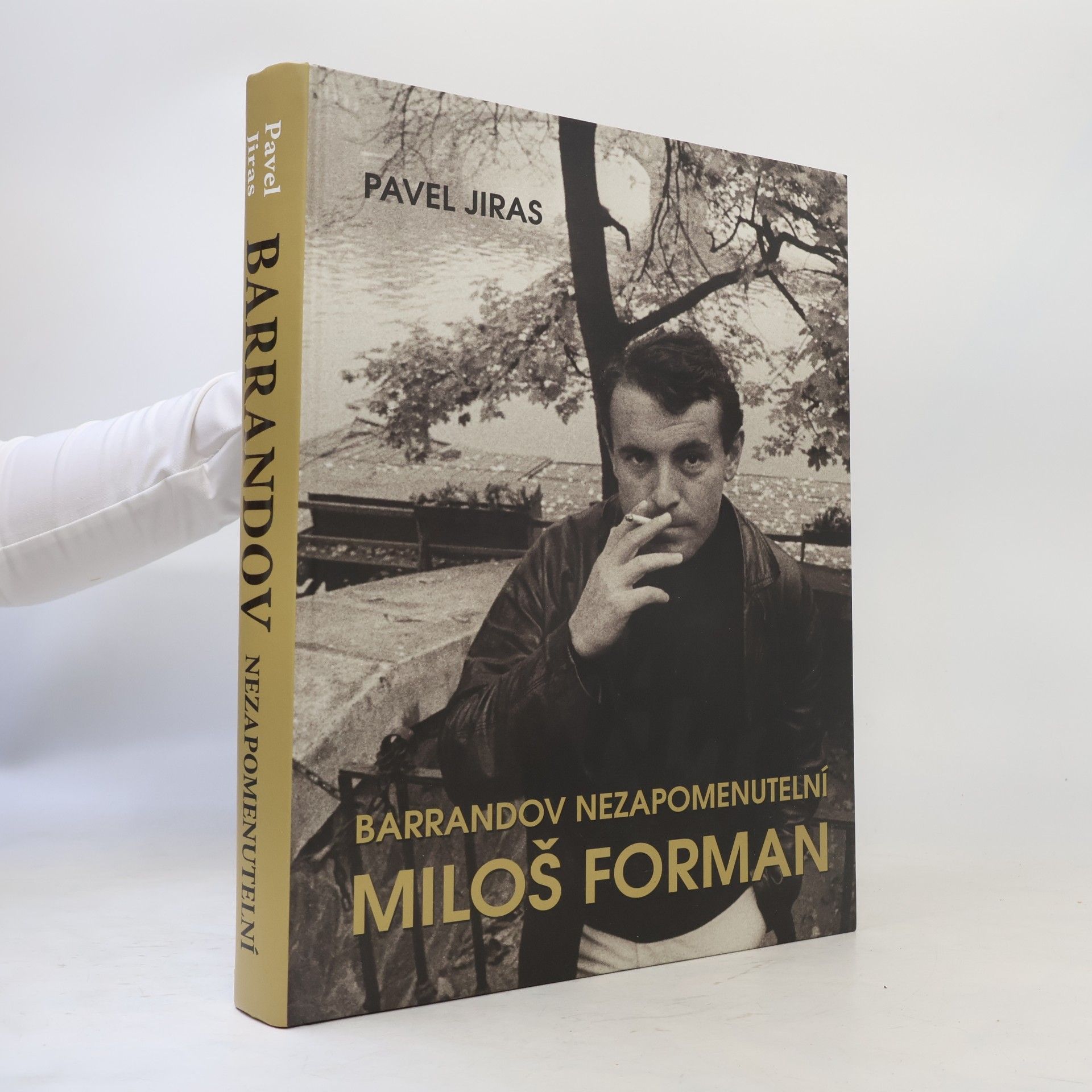 Pavel Jiras Barrandov - nezapomenutelní : Miloš Forman