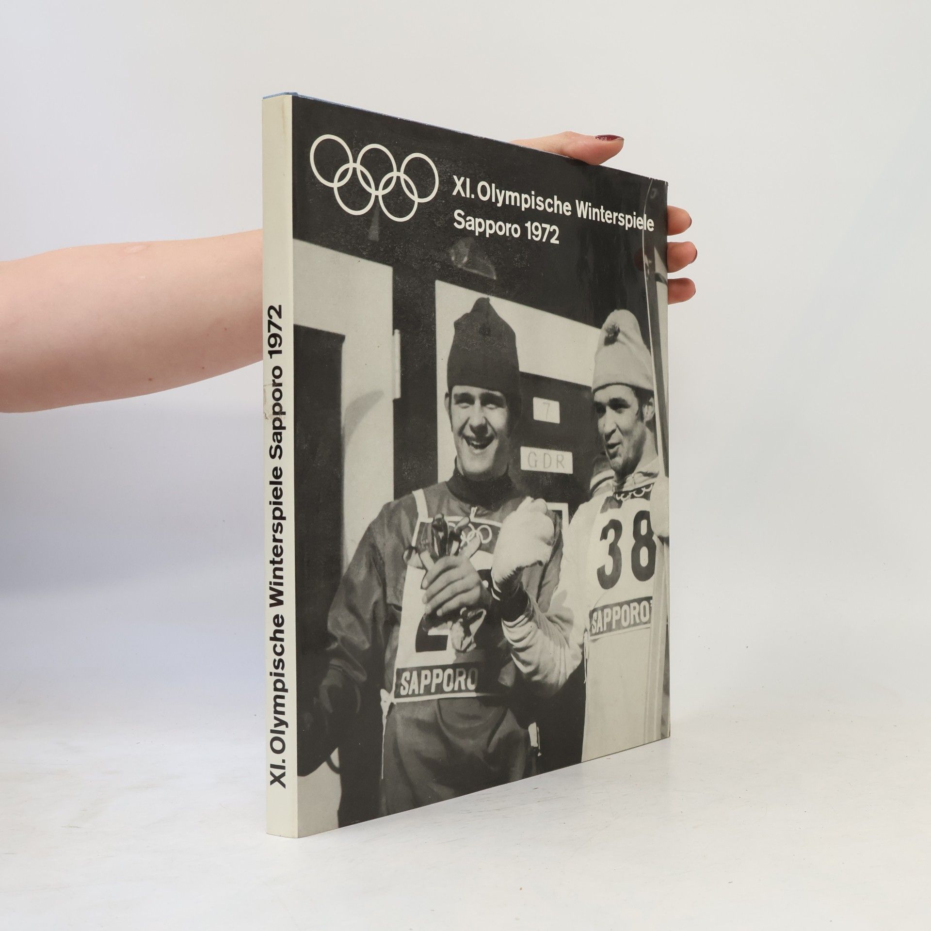 Kolektív autorov XI. Olympische Winterspiele Sapporo 1972