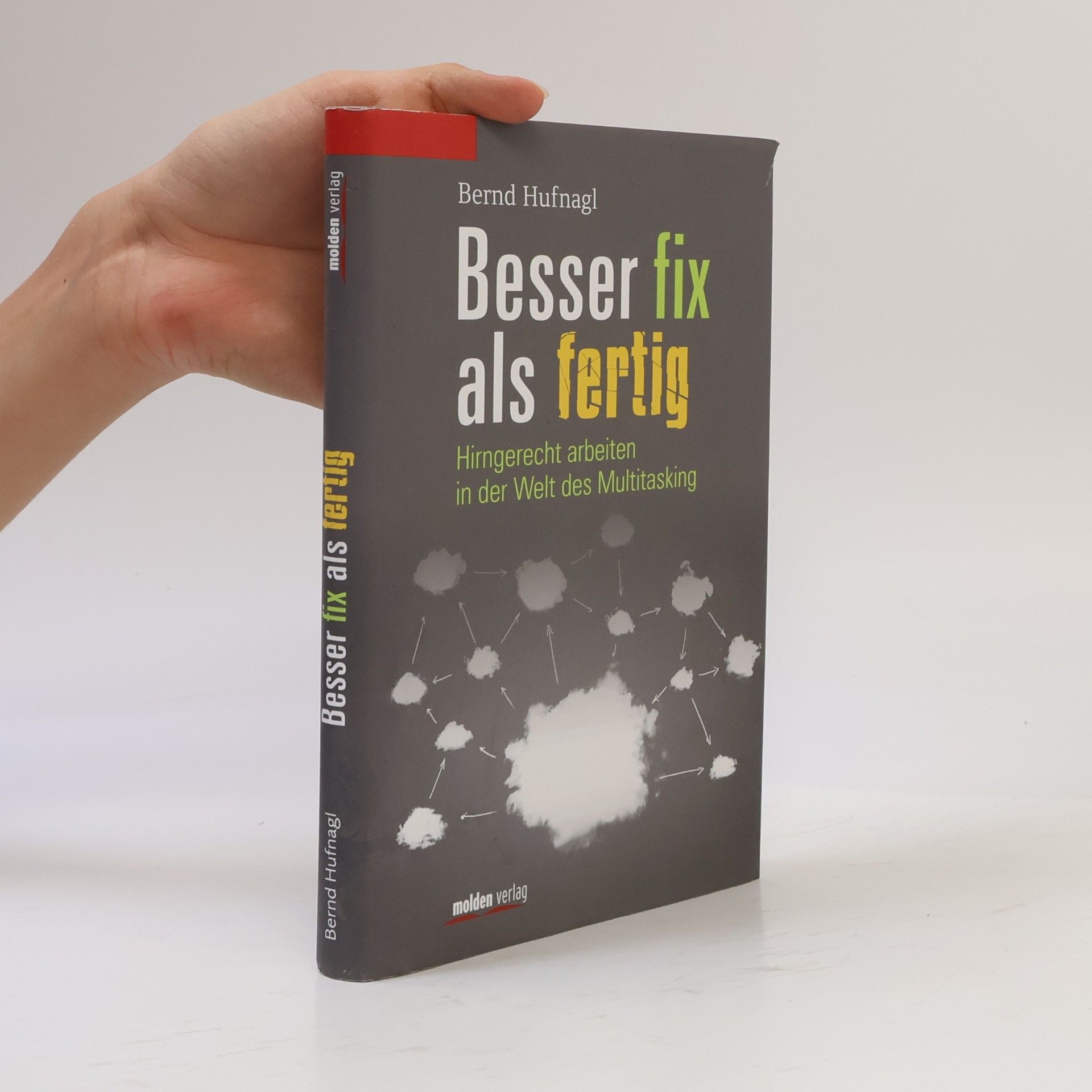 Bernd Hufnagl Besser fix als fertig