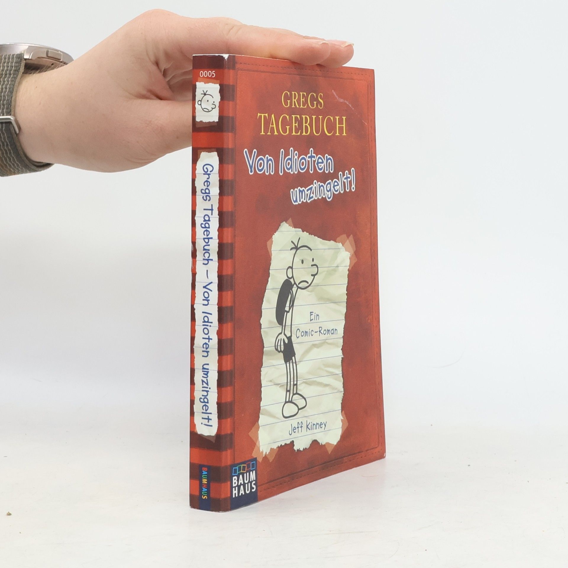 Jeff Kinney Gregs Tagebuch. Von Idioten umzingelt!