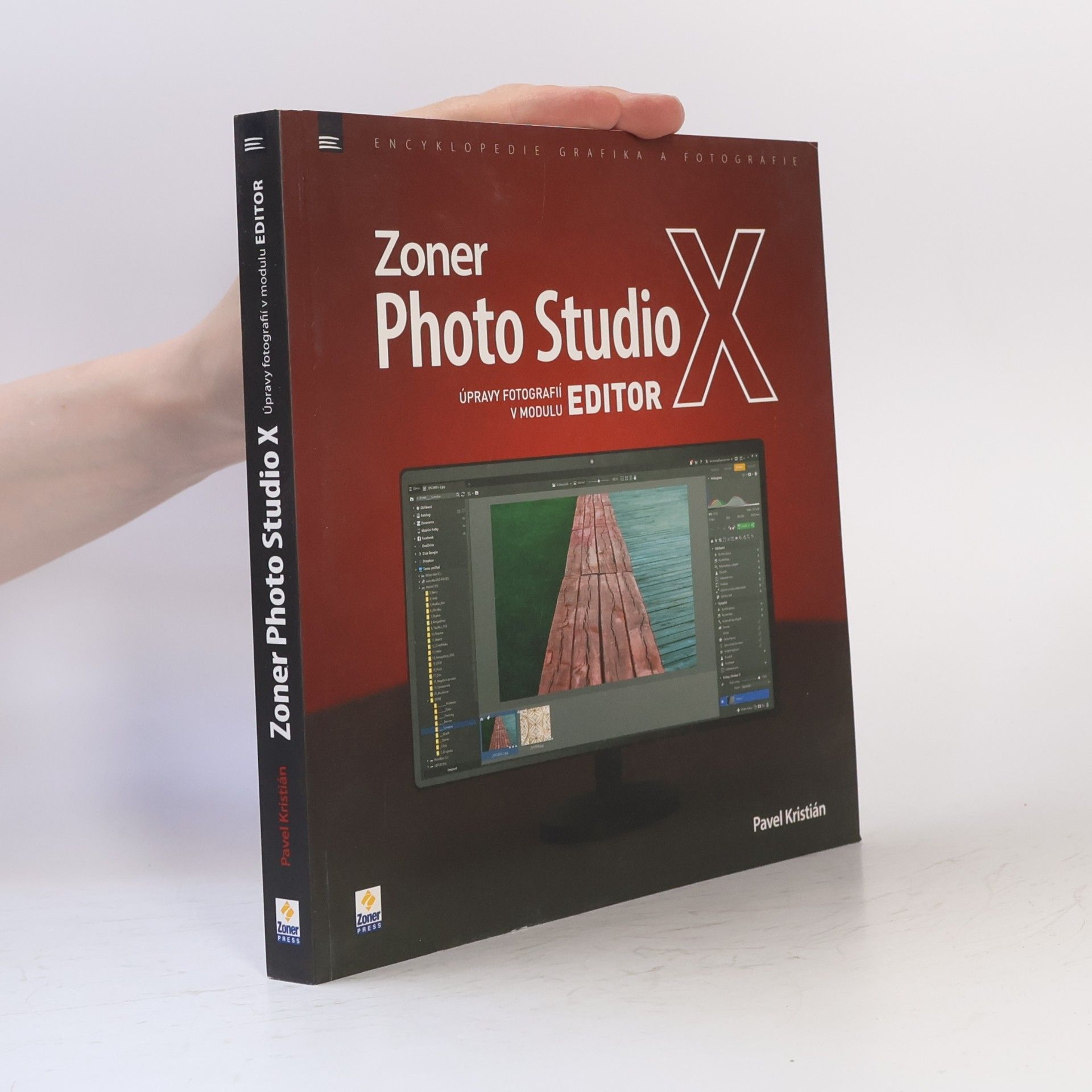 Pavel Kristián Zoner Photo Studio X: Úpravy fotografií v modulu EDITOR